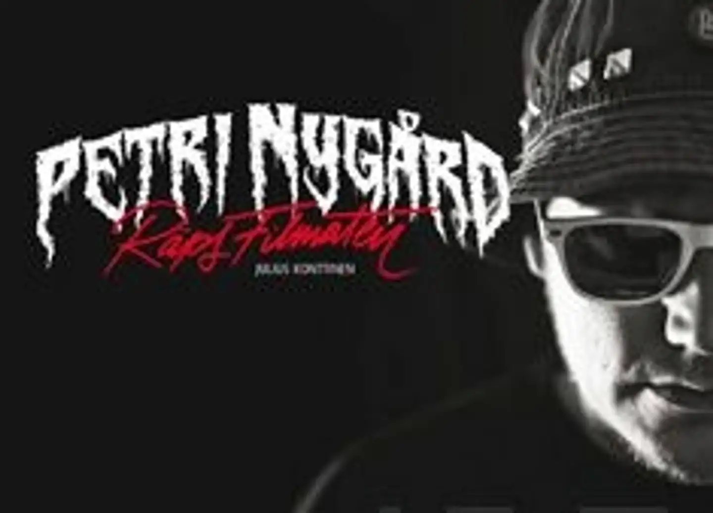 Konttinen, Räps filmaten - Petri Nygårdin vuodet 2010-2012 Julius Konttisen valokuvina
