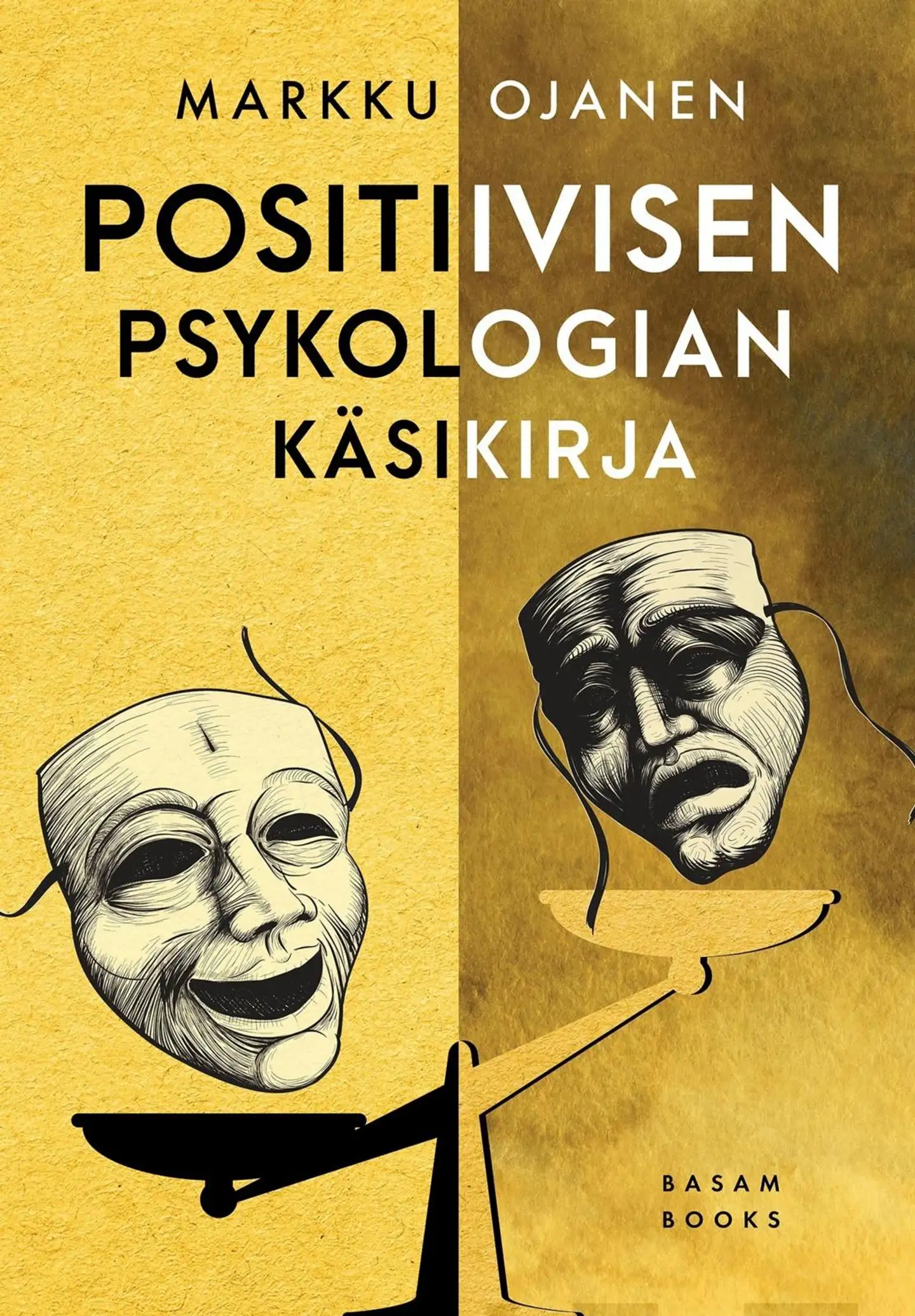 Ojanen, Positiivisen psykologian käsikirja