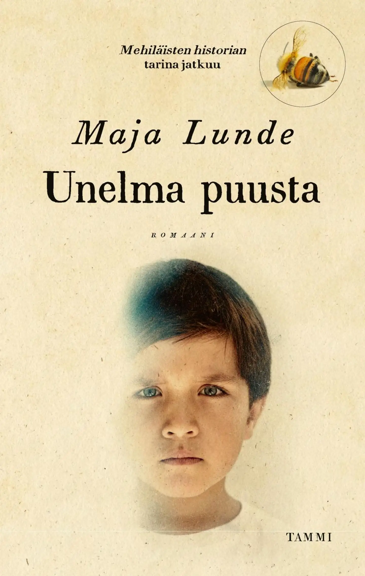 Lunde, Unelma puusta