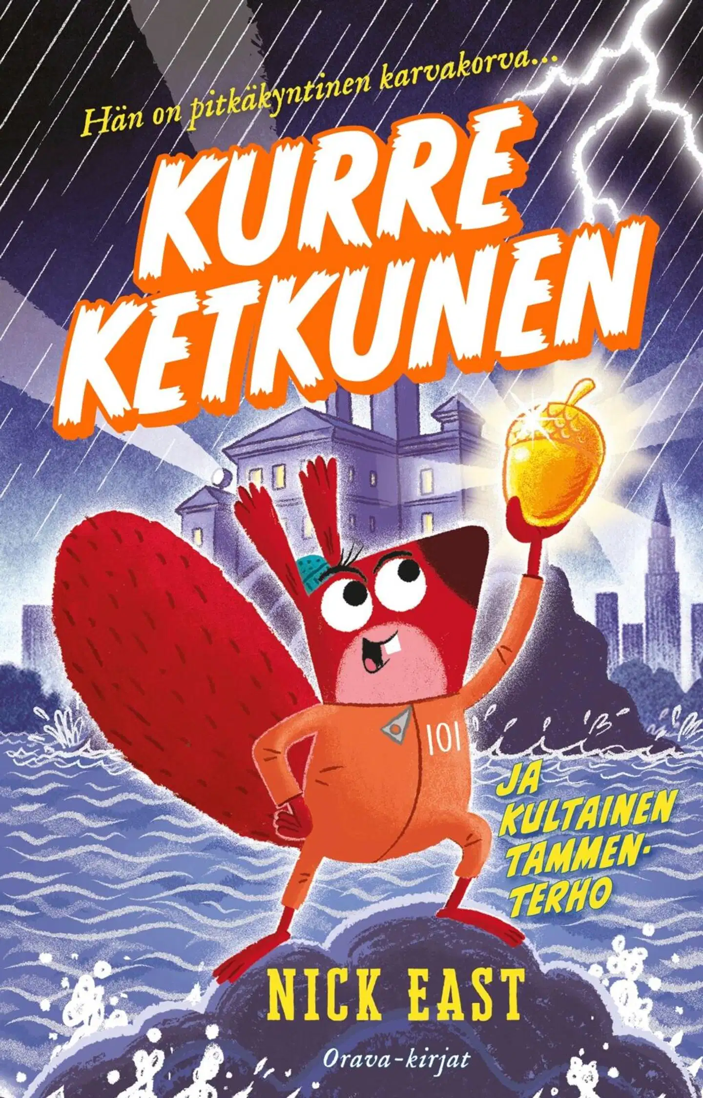 East, Kurre Ketkunen ja kultainen tammenterho