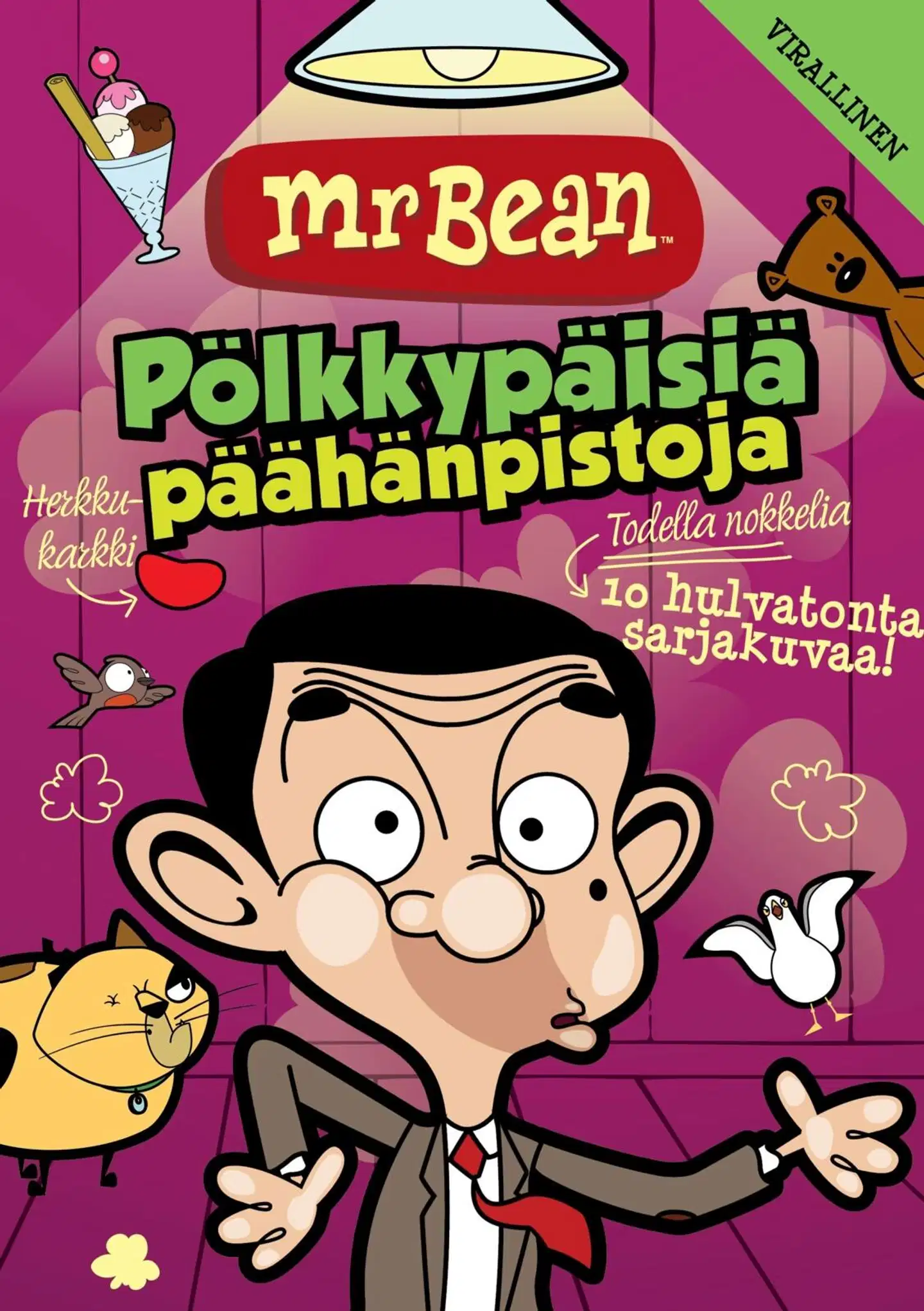 Mr Bean™, Mr Bean™ Pölkkypäisiä päähänpistoja