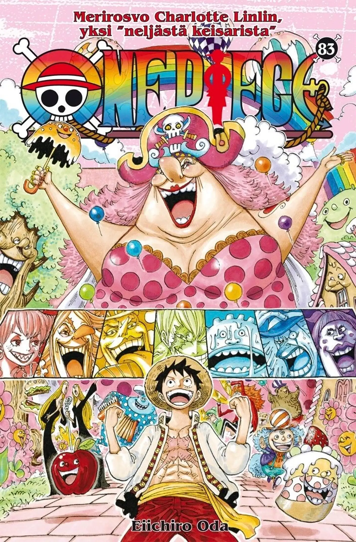 Oda, One Piece 83 - Merirosvo Charlotte Linlin, yksi "neljästä keisarista"