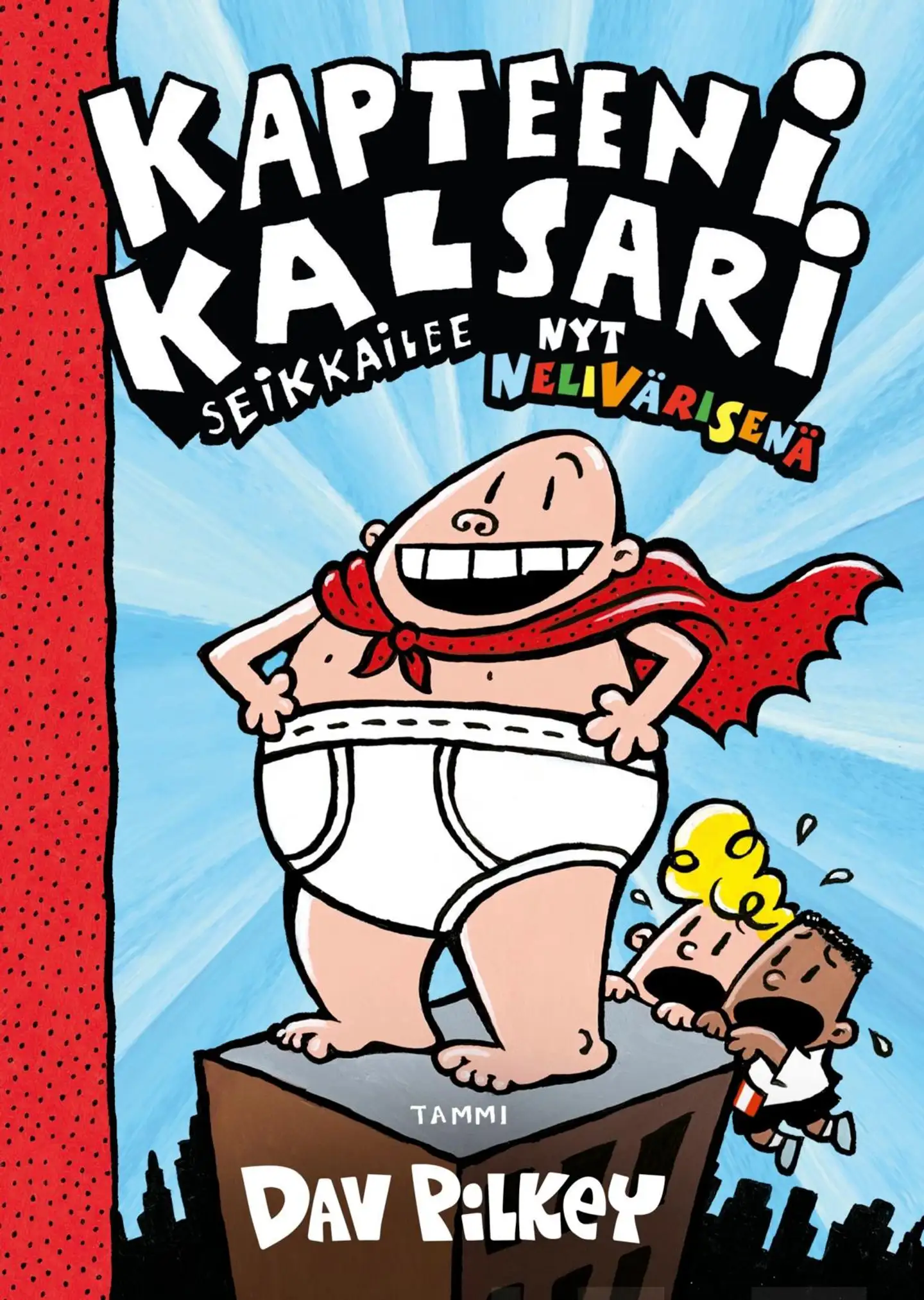 Pilkey, Kapteeni Kalsari seikkailee