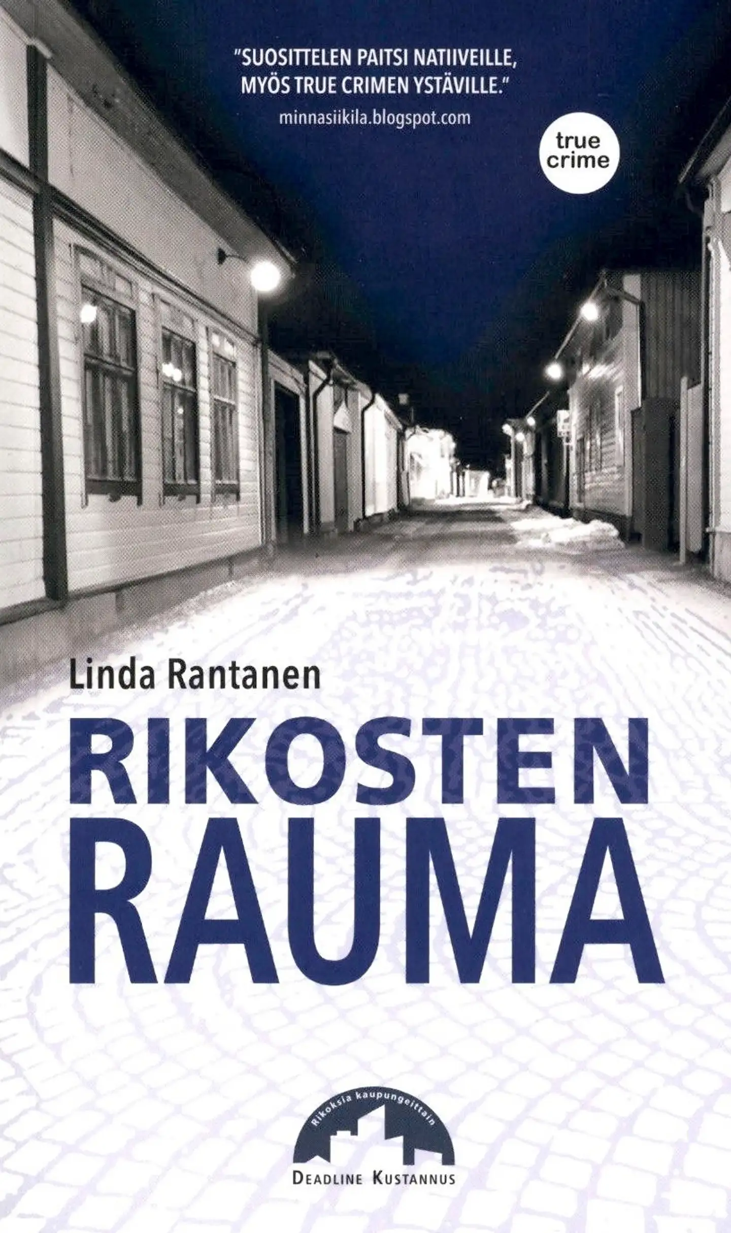 Rantanen, Rikosten Rauma