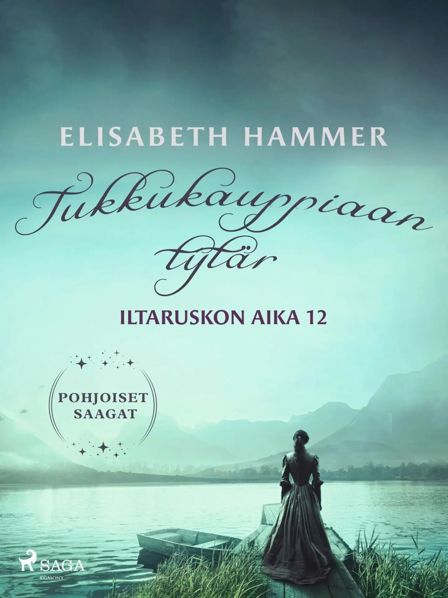 Hammer, Tukkukauppiaan tytär - Iltaruskon aika 12