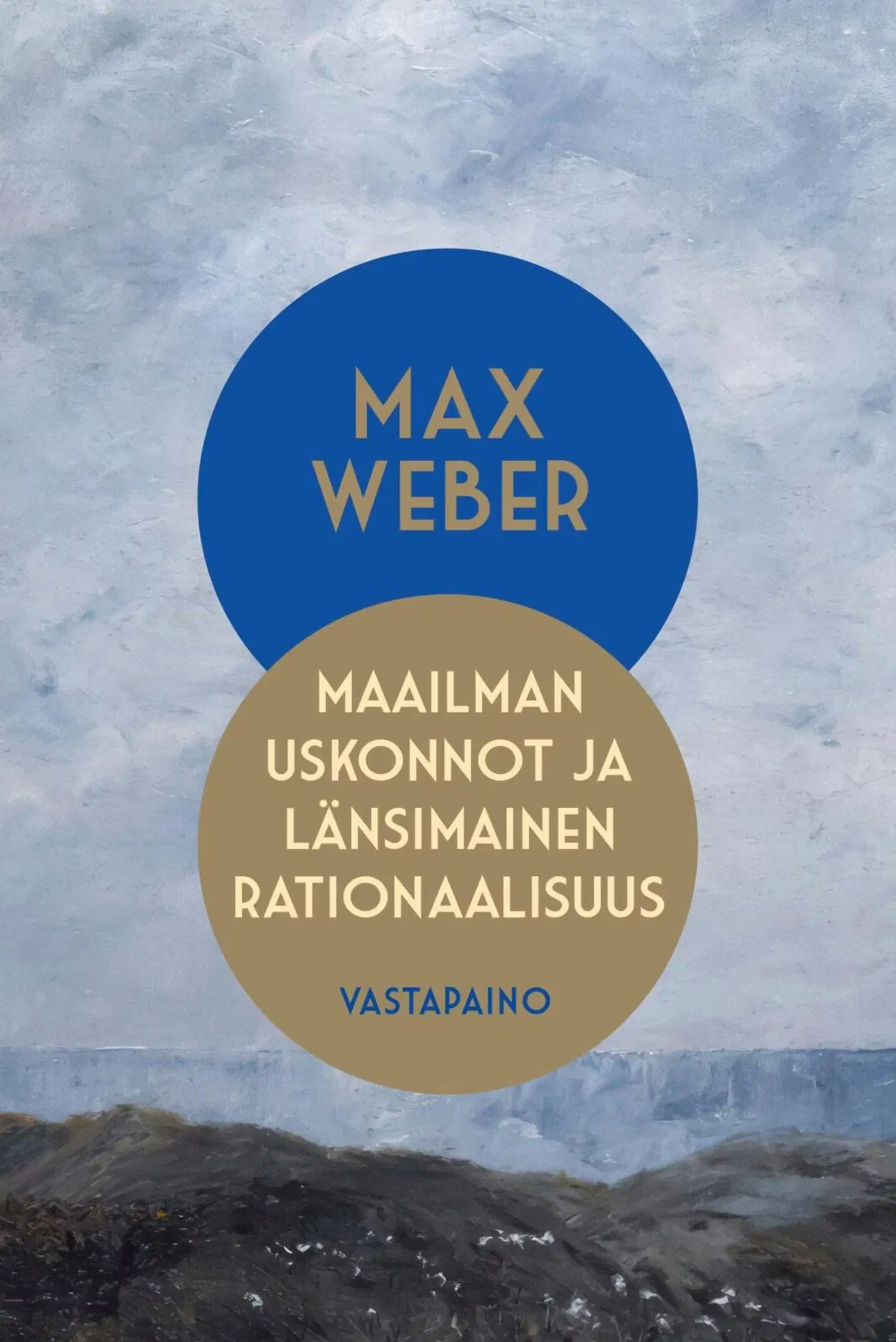 Weber, Maailman uskonnot ja länsimainen rationaalisuus