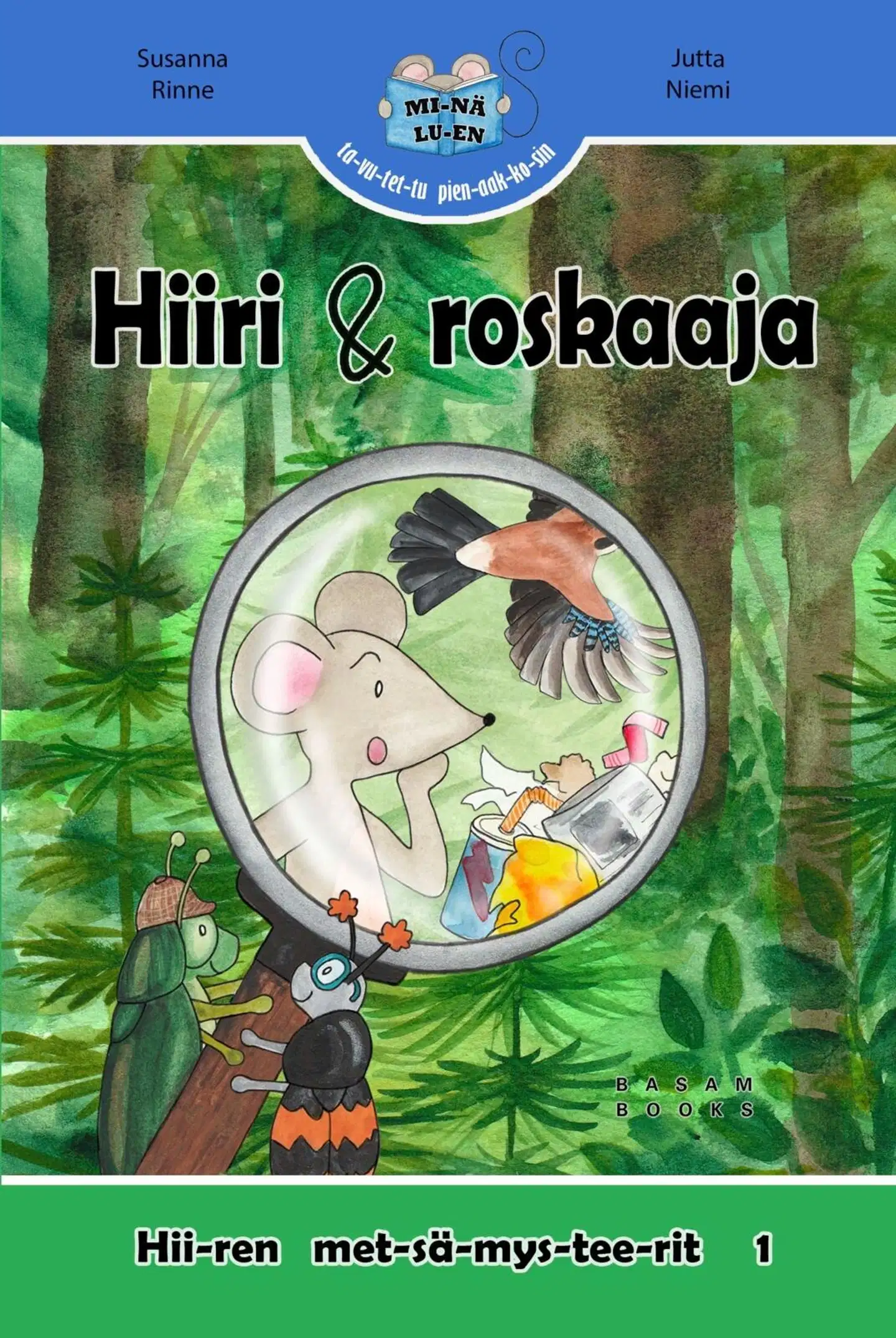 Niemi, Hiiri ja roskaaja - Hiiren metsämysteerit, osa 1