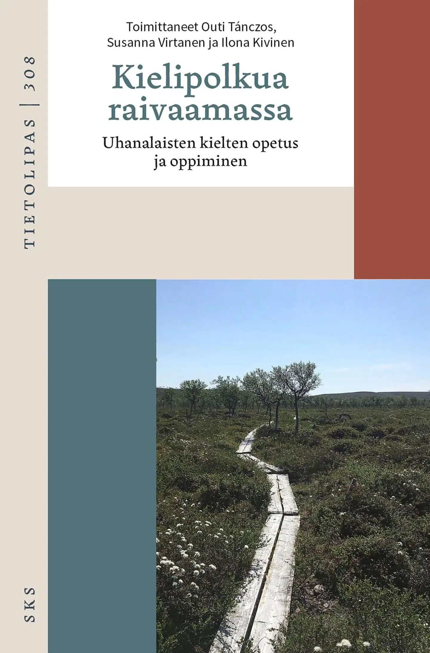 Kielipolkua raivaamassa - Uhanalaisten kielten opetus ja oppiminen