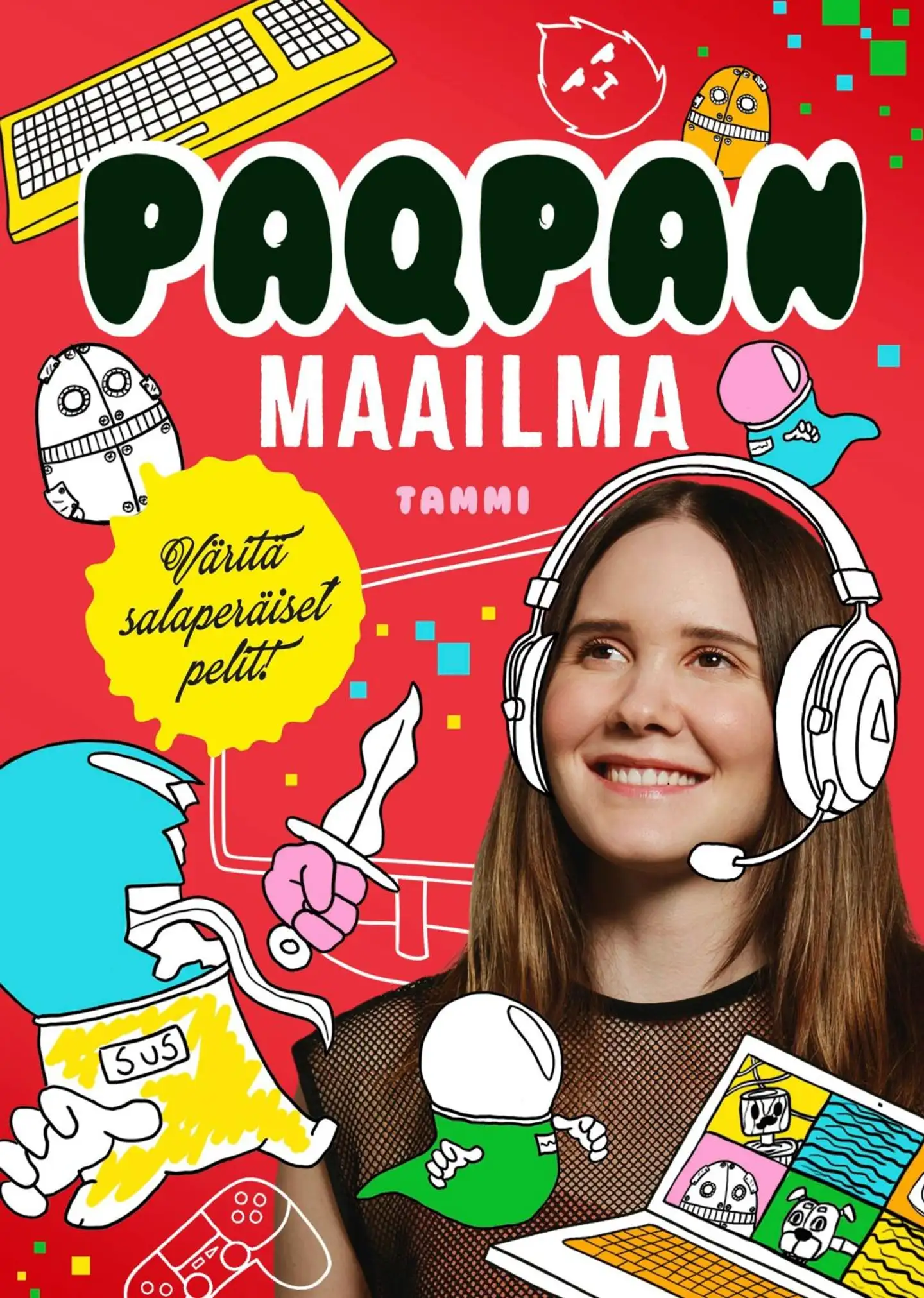 Rodas, Paqpan maailma. Väritä salaperäiset pelit!