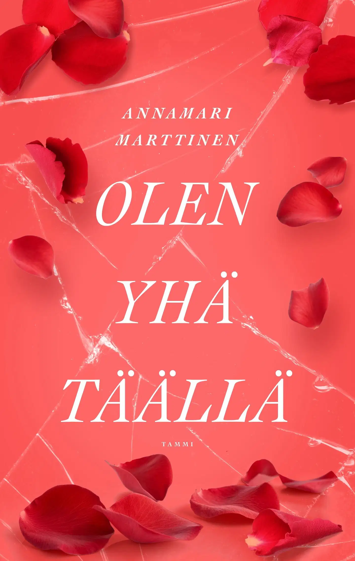Marttinen, Olen yhä täällä