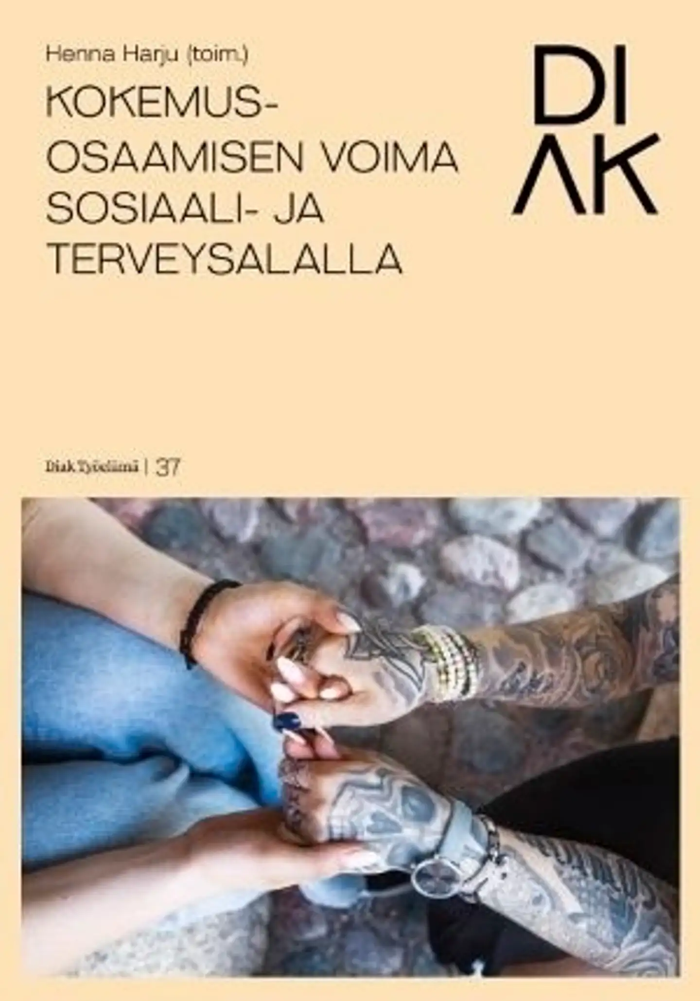 Kokemusosaamisen voima sosiaali- ja terveysalalla