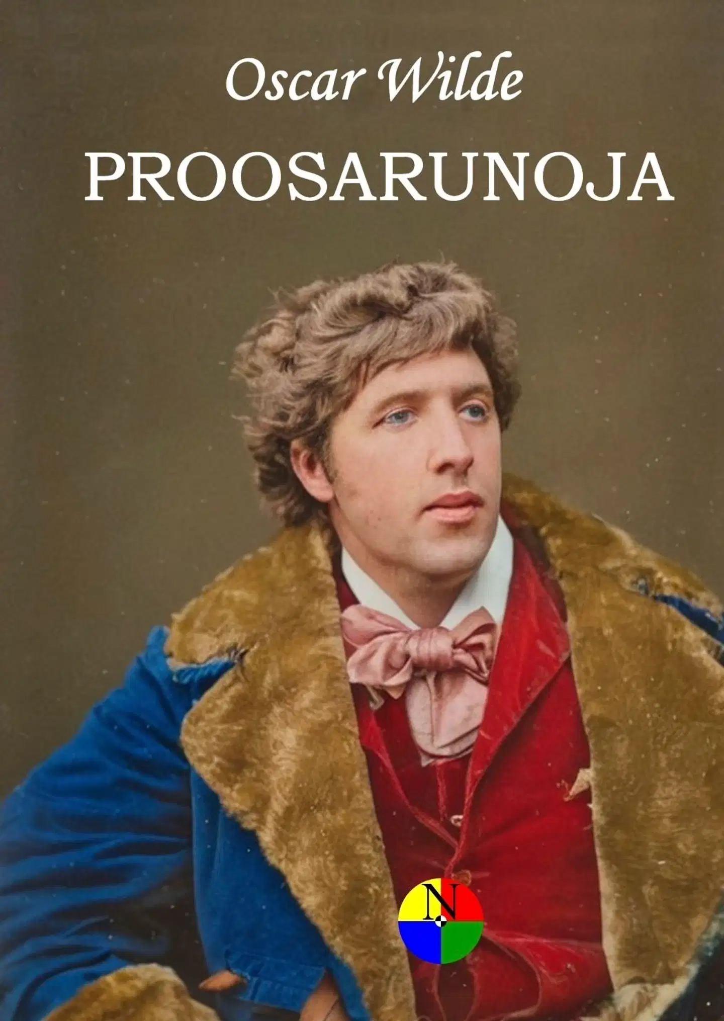 Wilde, Proosarunoja