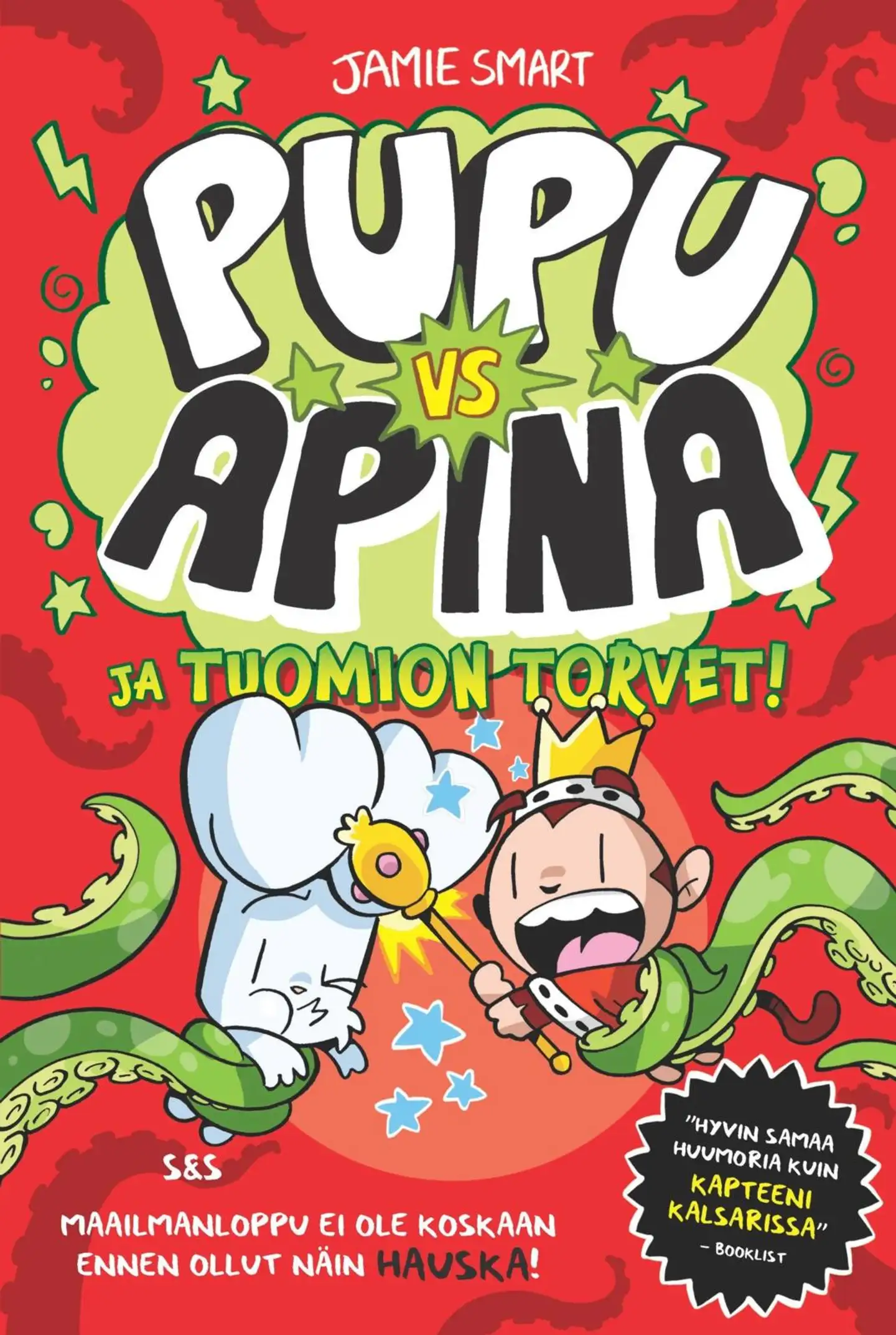 Smart, Pupu vs Apina. Osa 3 - Tuomion torvet