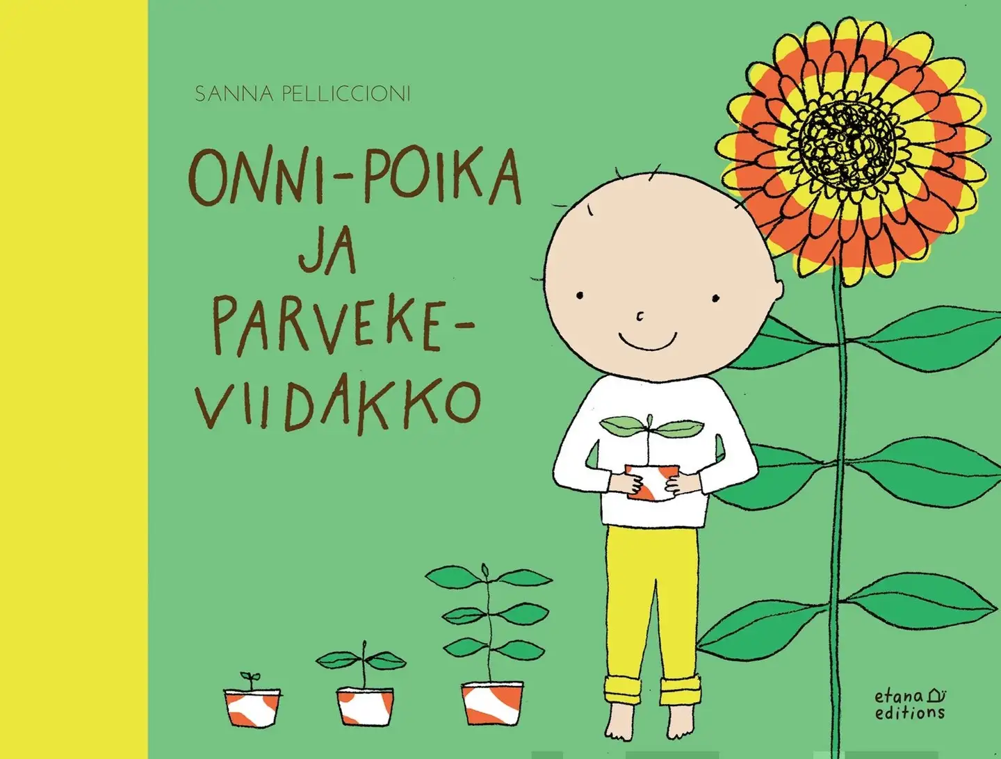 Pelliccioni, Onni-poika ja parvekeviidakko