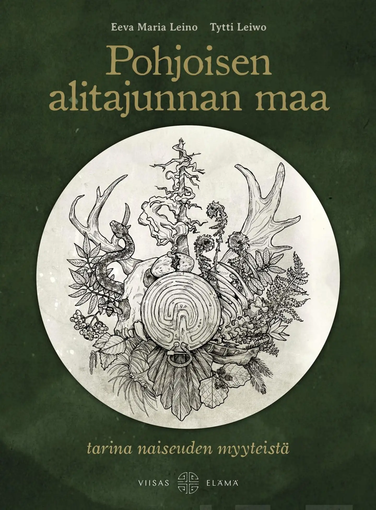 Leino, Pohjoisen alitajunnan maa - Tarina naiseuden myyteistä