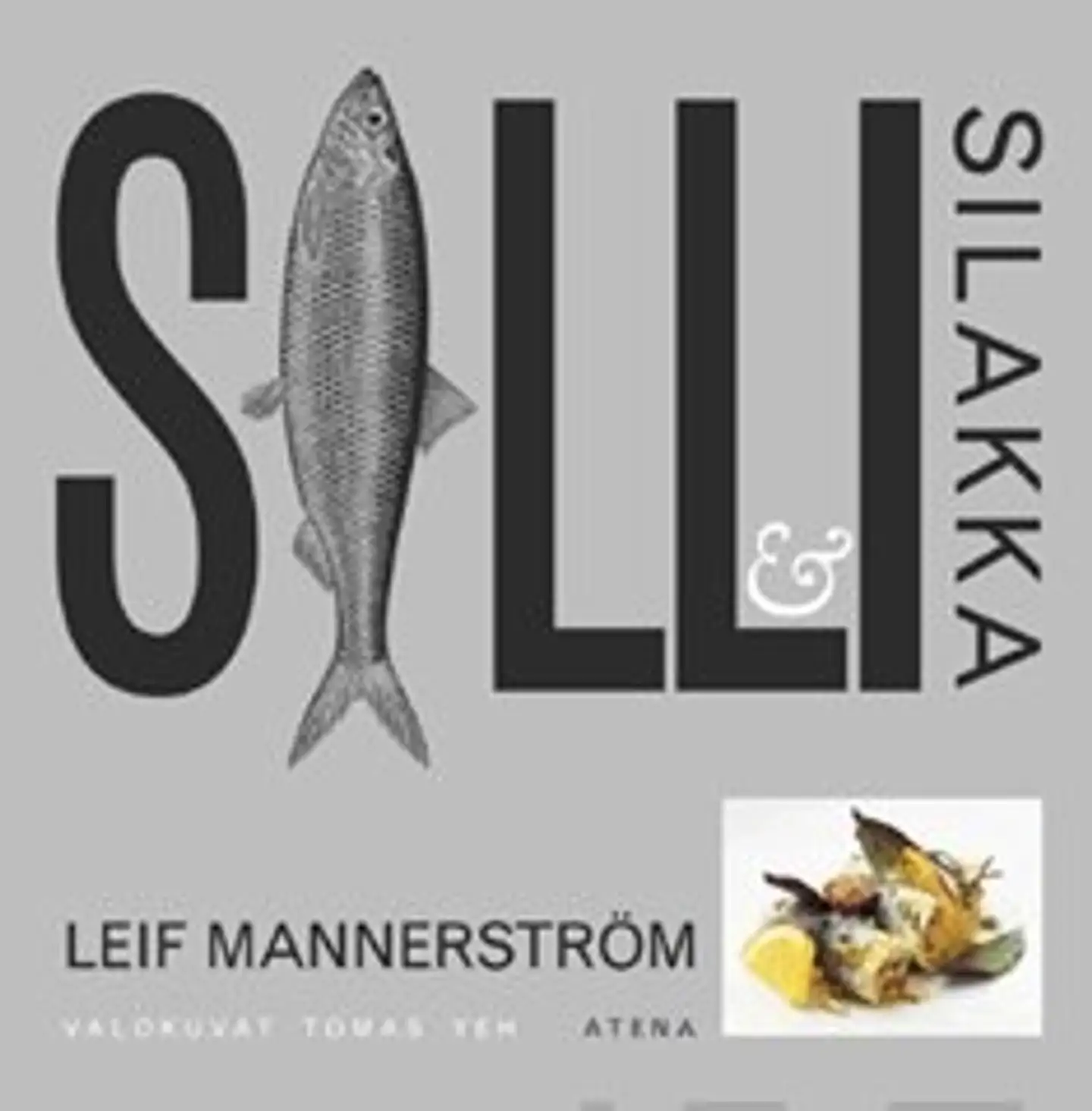 Silli & silakka