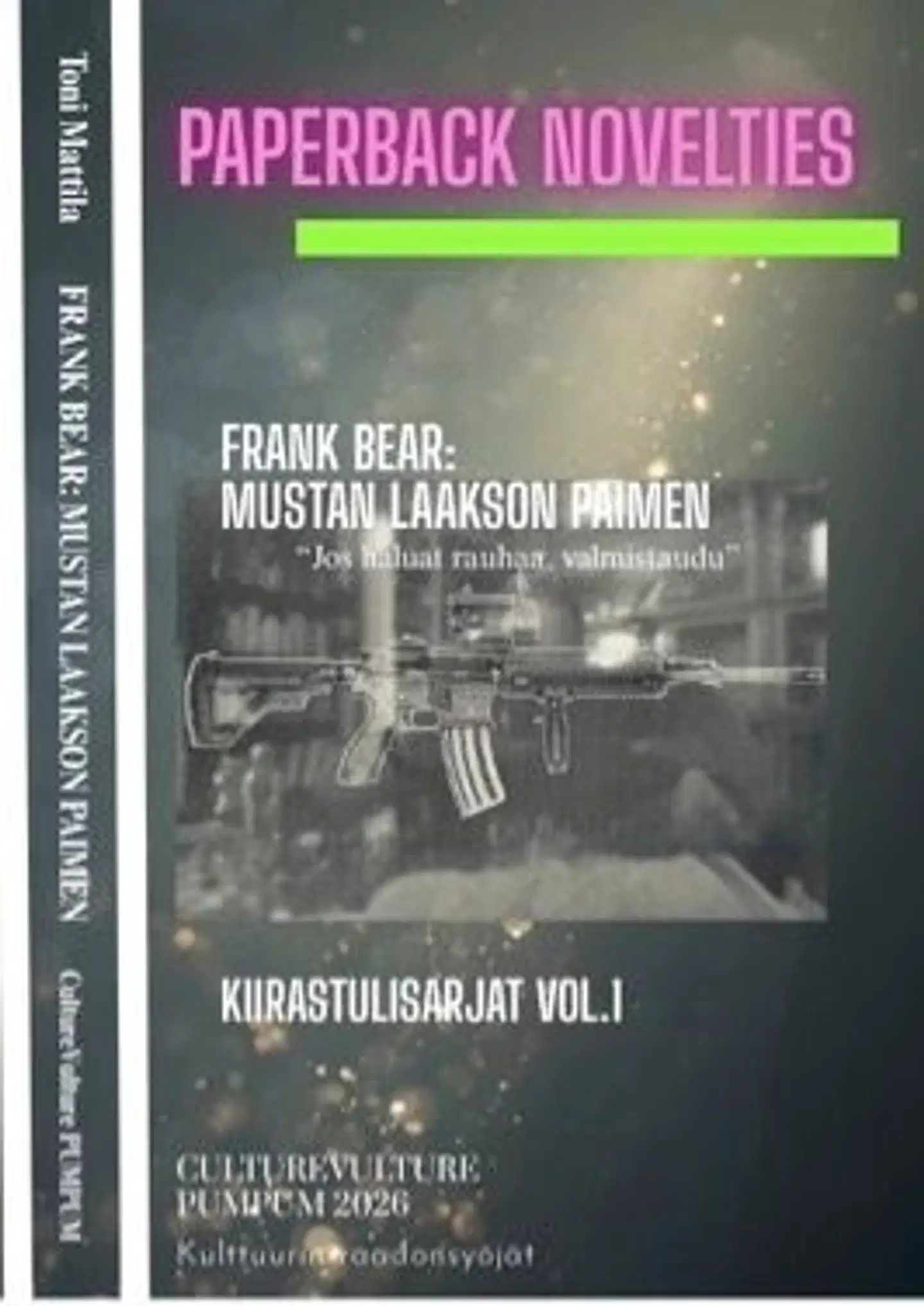Mattila, Frank Bear - Mustan laakson paimen