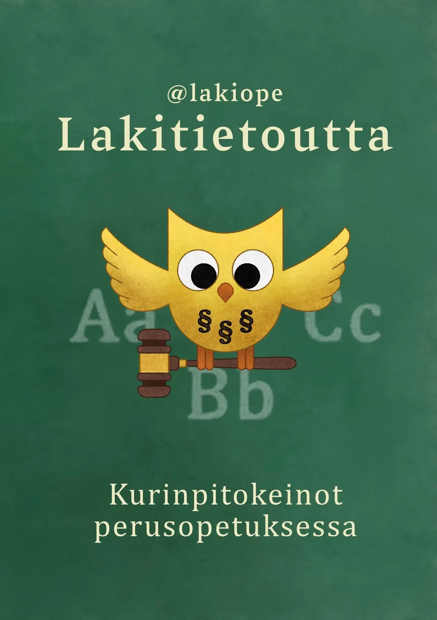 Rapala, Lakitietoutta - Kurinpitokeinot perusopetuksessa