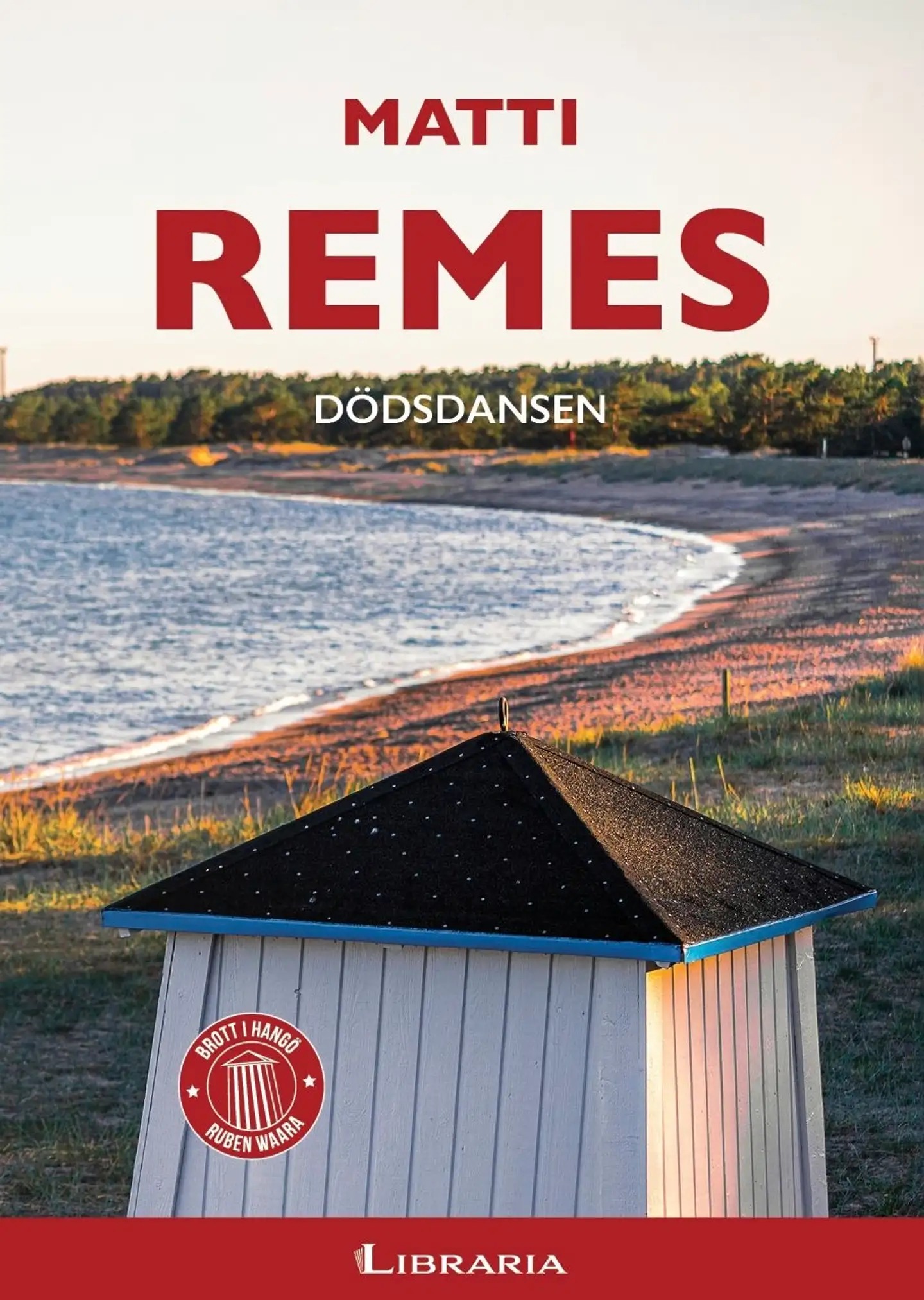 Remes, Dödsdansen