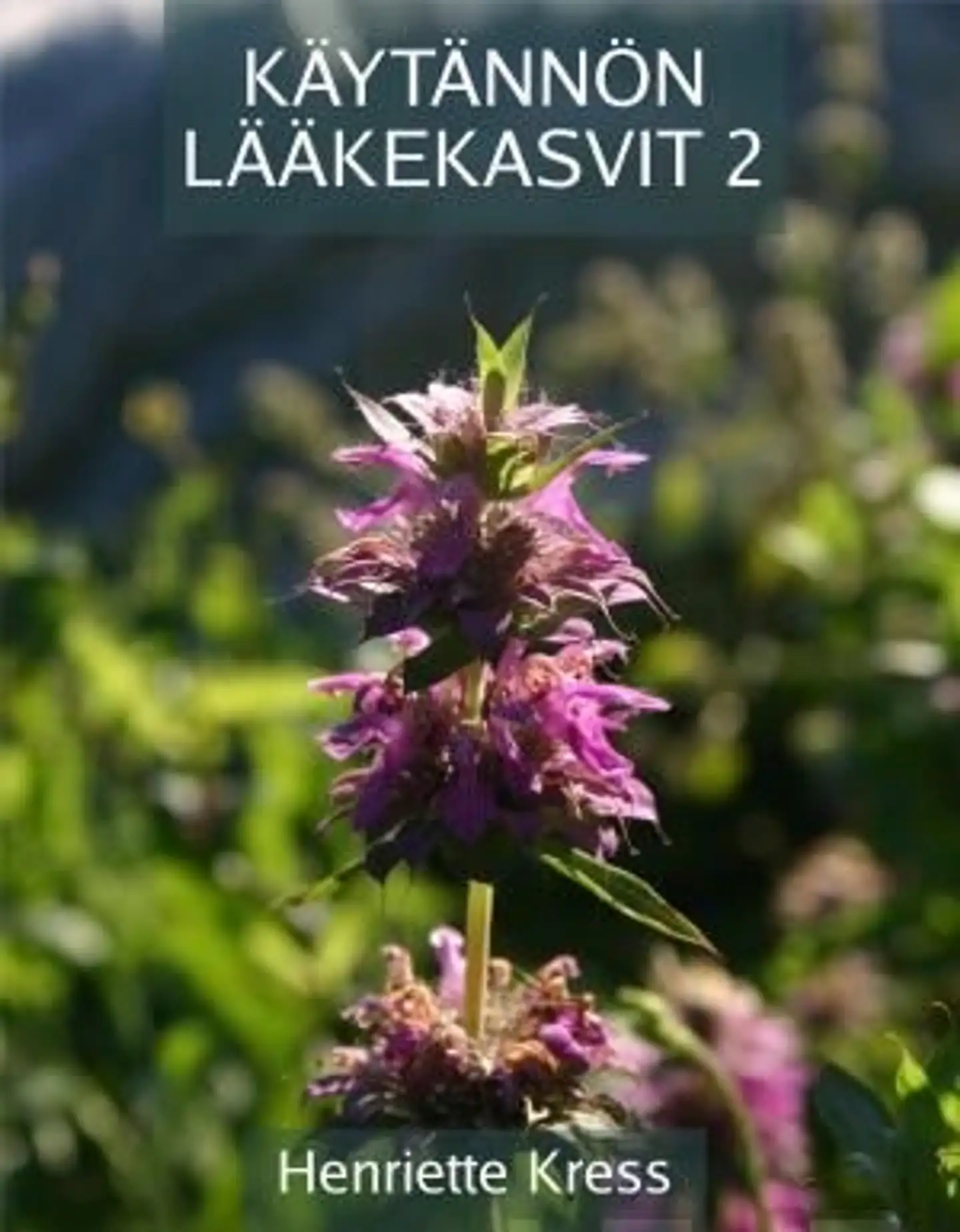 Kress, Käytännön lääkekasvit 2