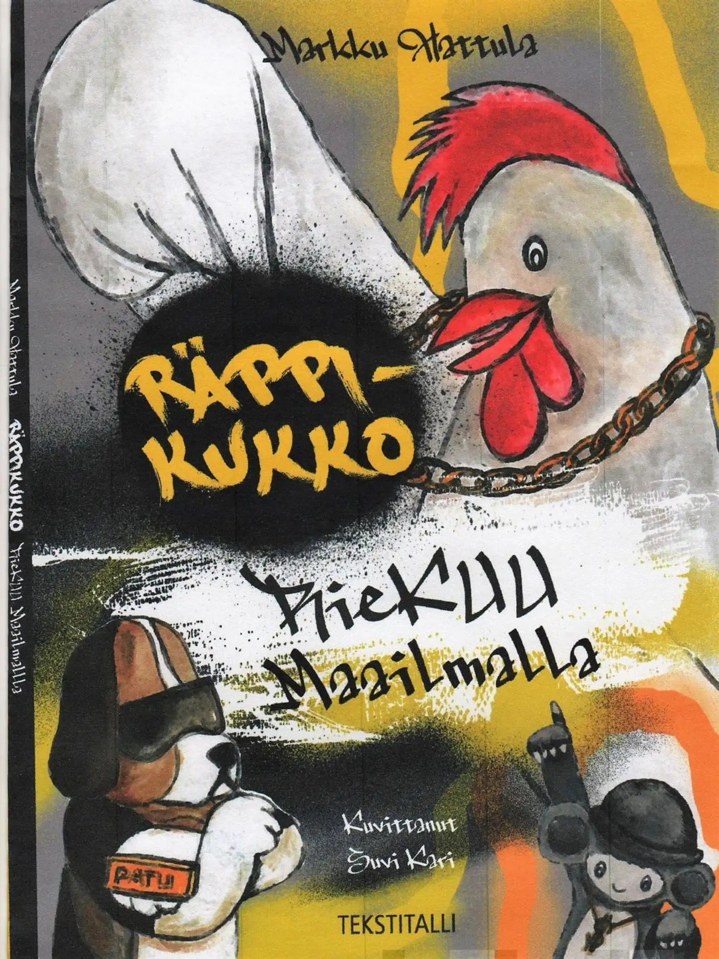 Hattula, Räppikukko Riekuu maailmalla