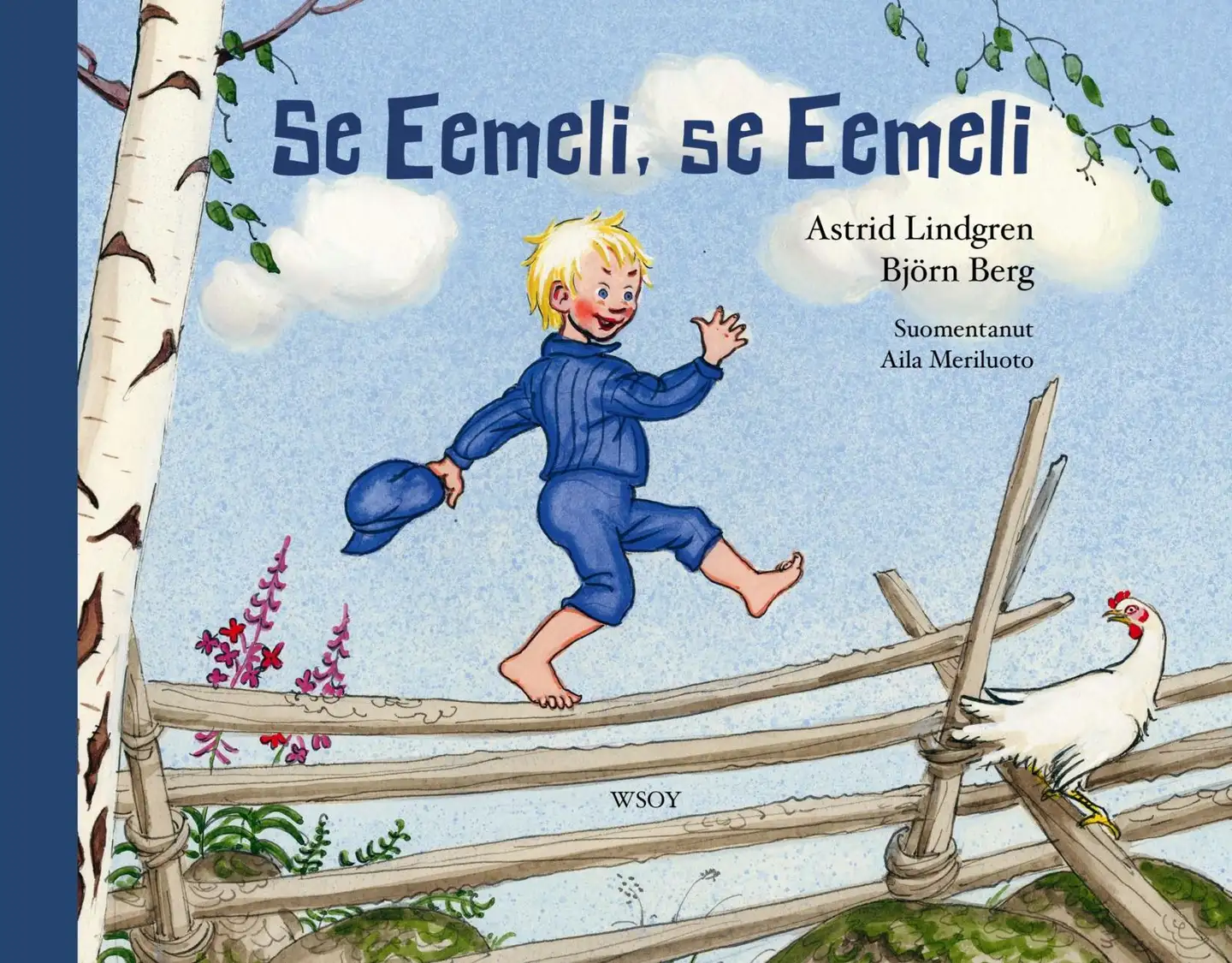 Lindgren, Se Eemeli, se Eemeli (uudistettu laitos)