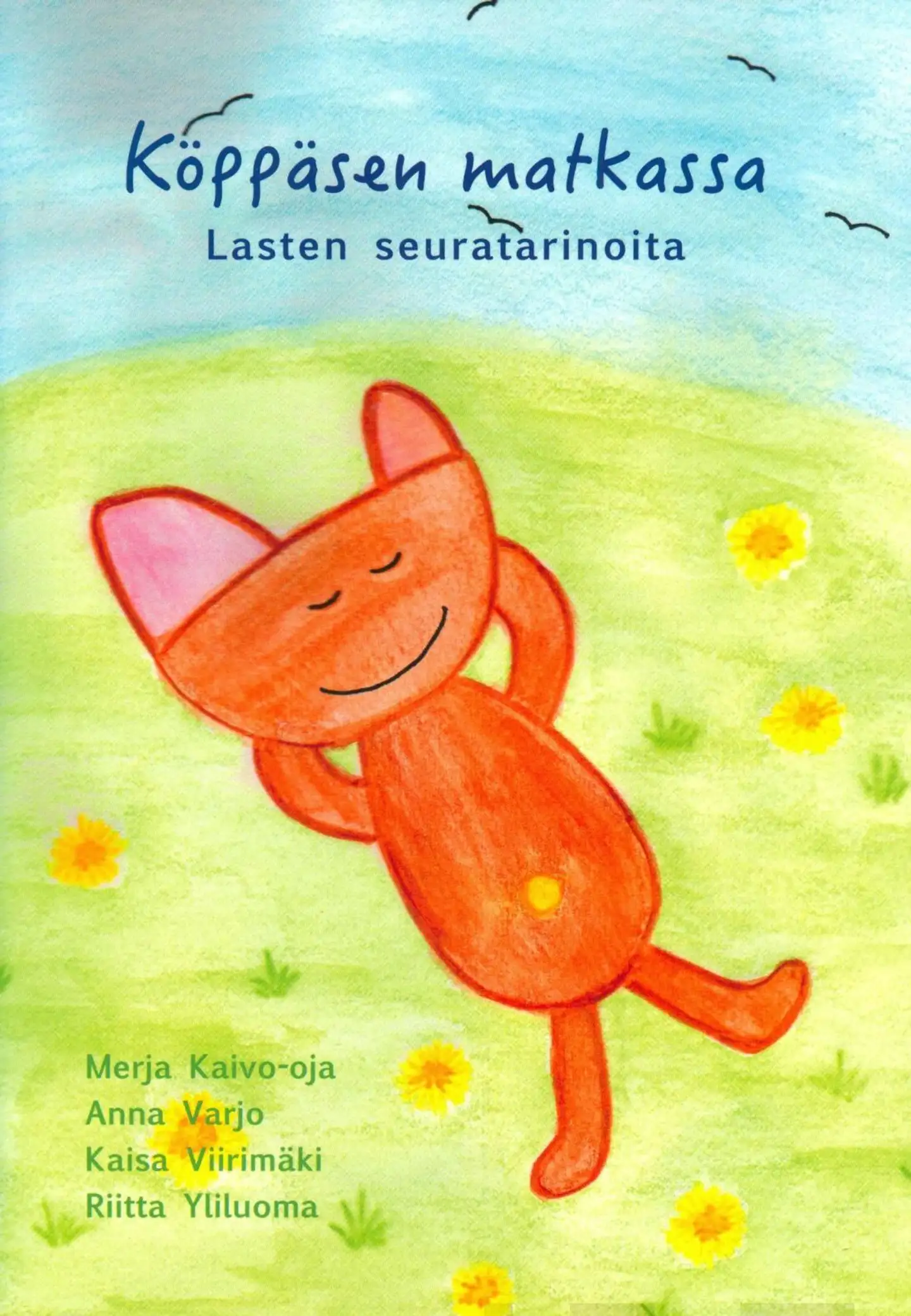 Kaivo-oja, Köppäsen matkassa - Lasten seuratarinoita