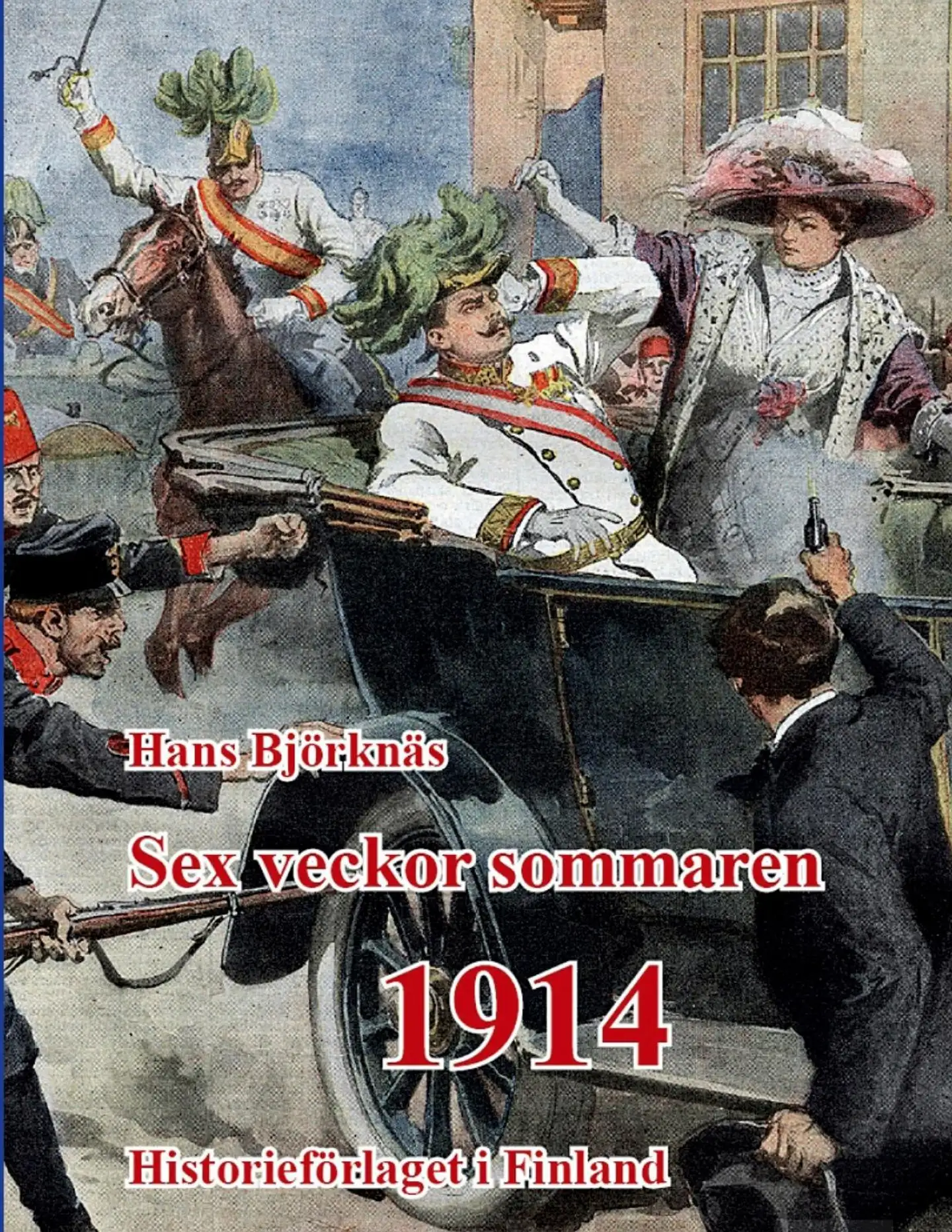 Björknäs, Sex veckor sommaren 1914