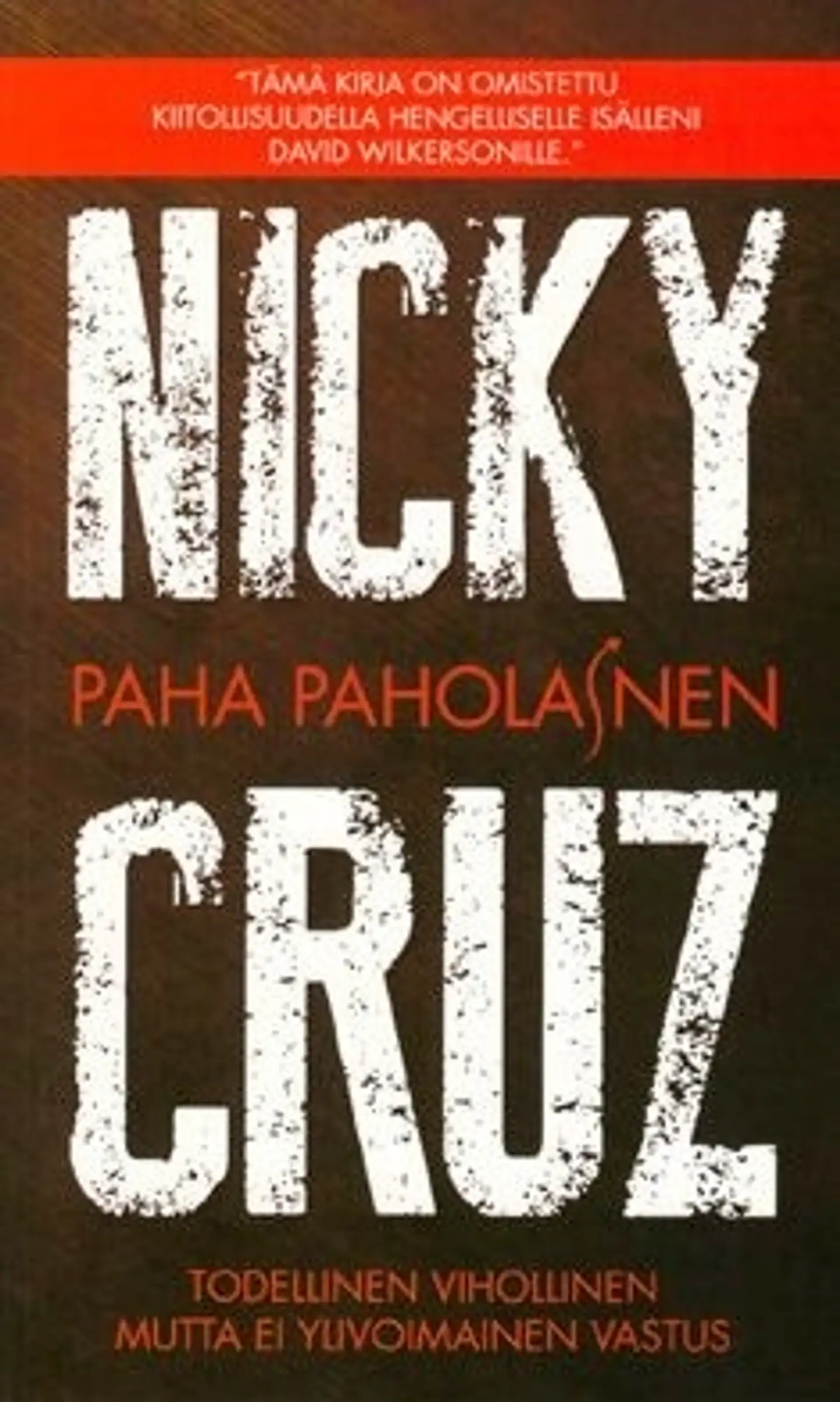 Cruz, Paha paholainen