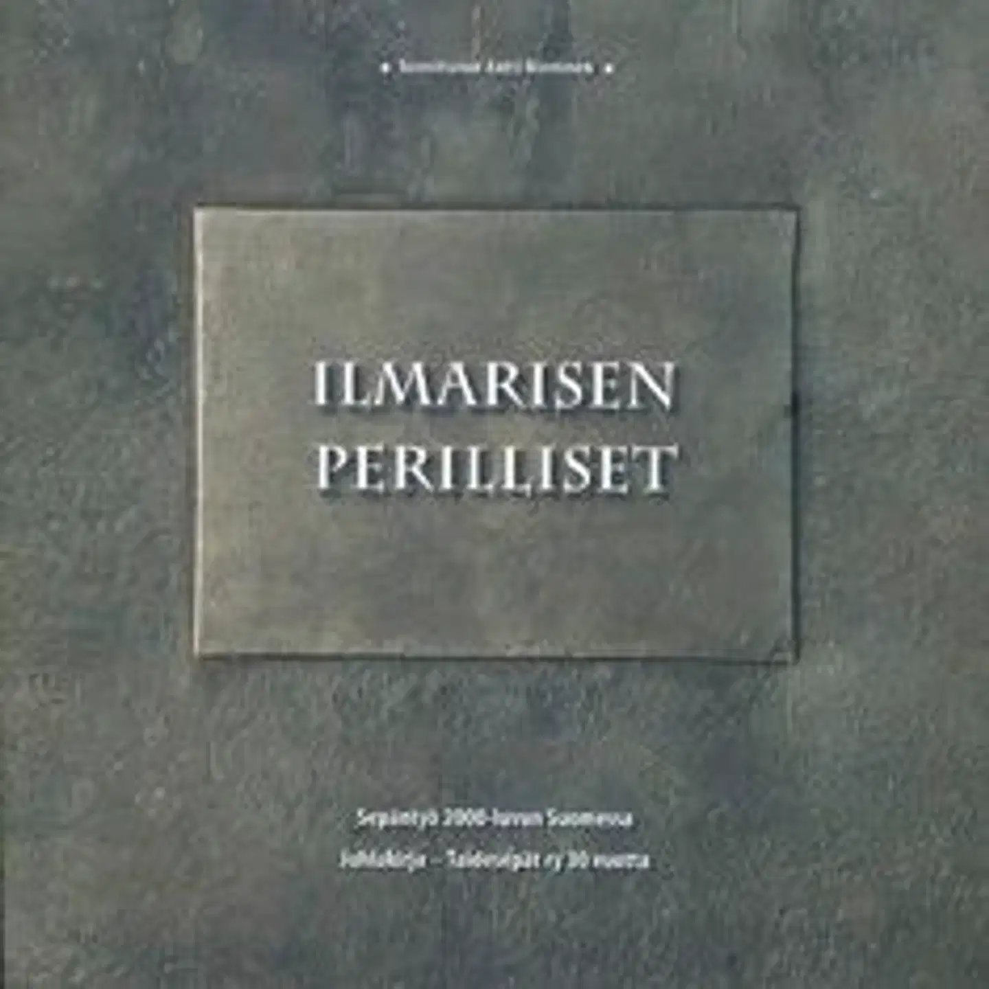 Nieminen, Ilmarisen perilliset - sepäntyö 2000-luvun Suomessa : juhlakirja - Taidesepät ry 30 vuotta