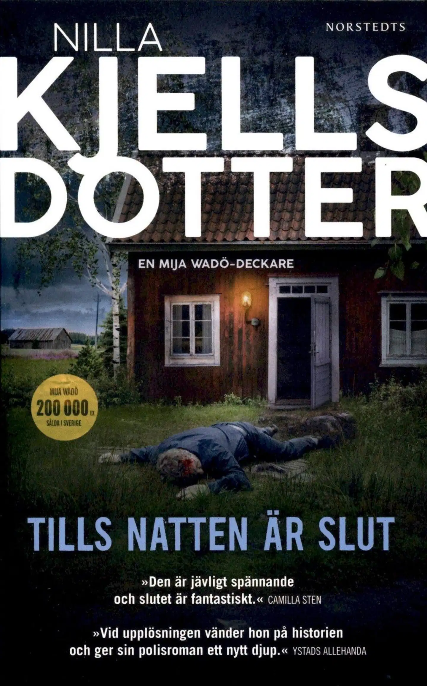 Kjellsdotter, Nilla: Tills natten är slut pokkari
