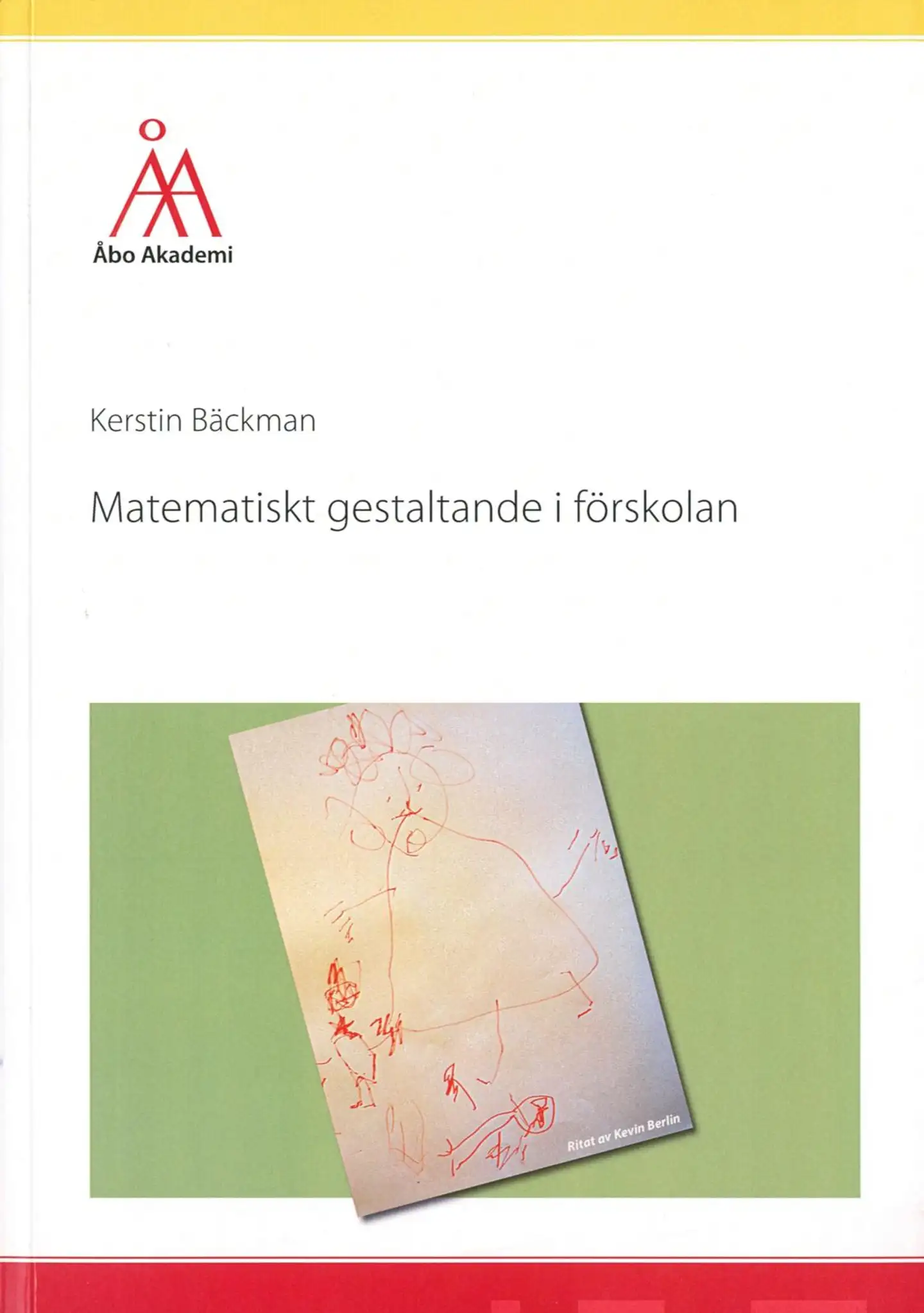 Bäckman, Matematiskt gestaltande i förskolan
