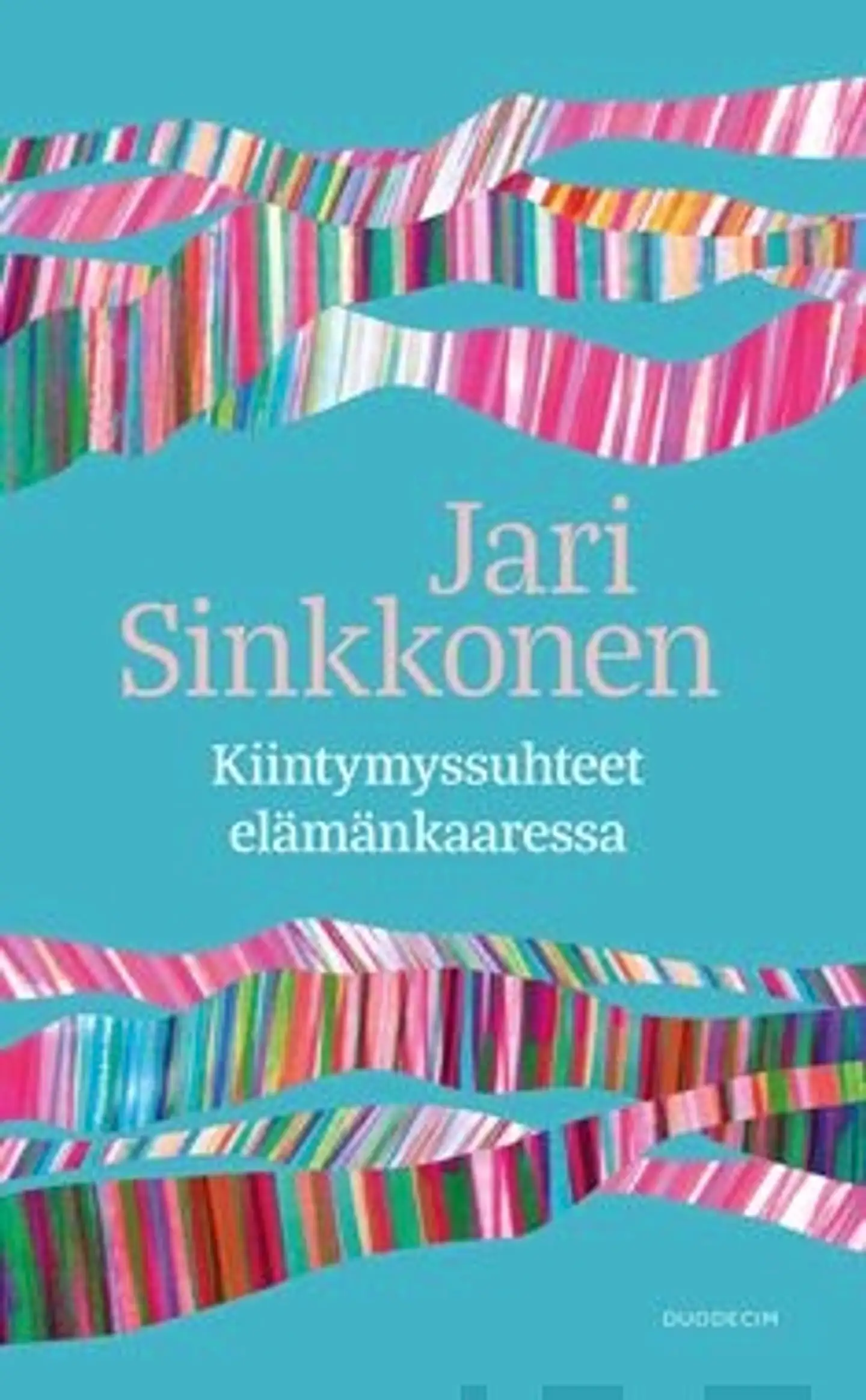 Sinkkonen, Kiintymyssuhteet elämänkaaressa