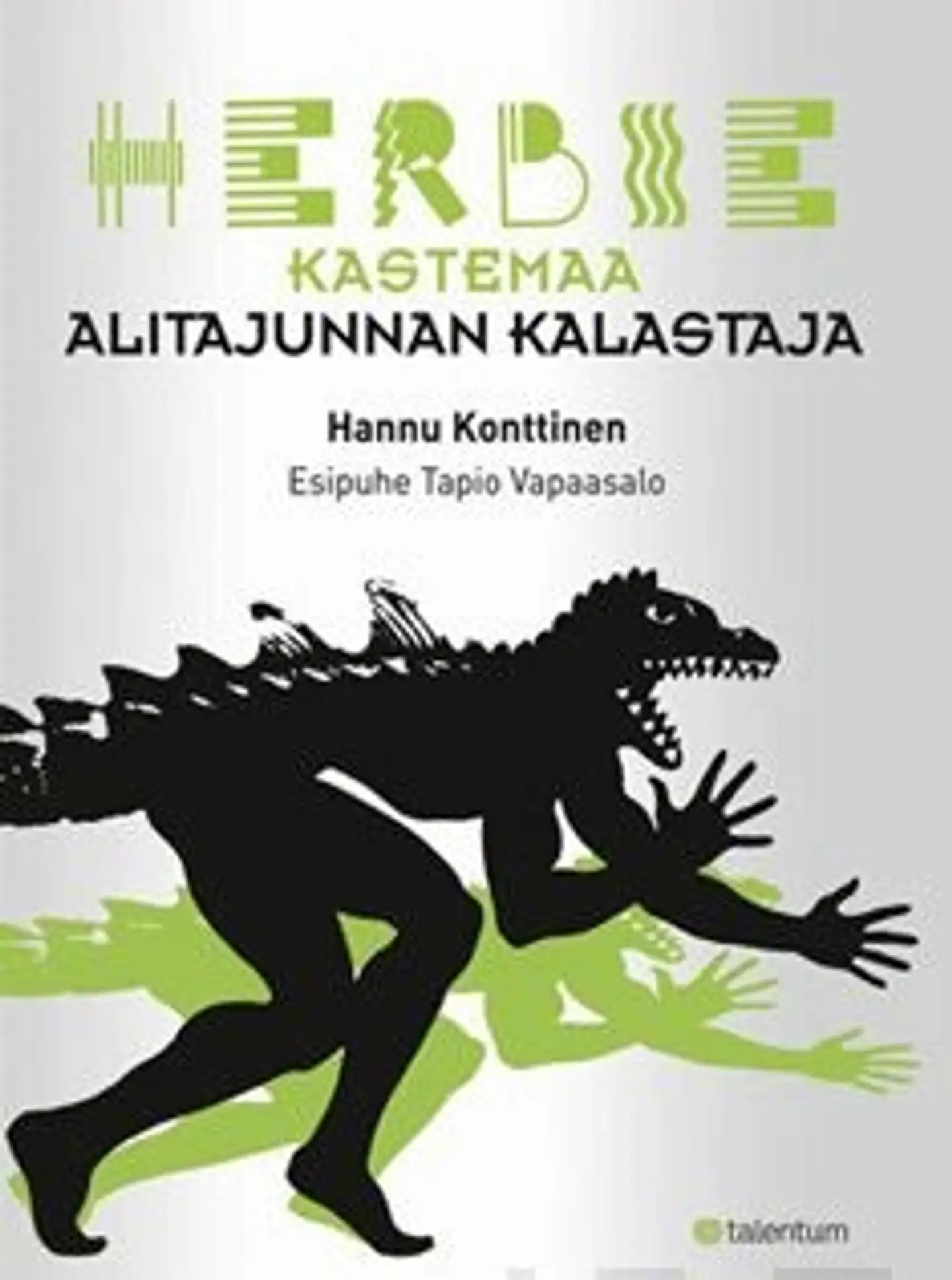 Konttinen, Herbie Kastemaa - alitajunnan kalastaja