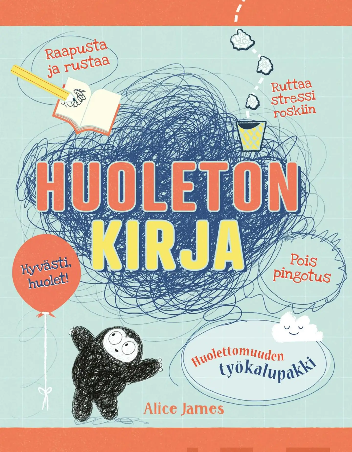 James, Huoleton kirja