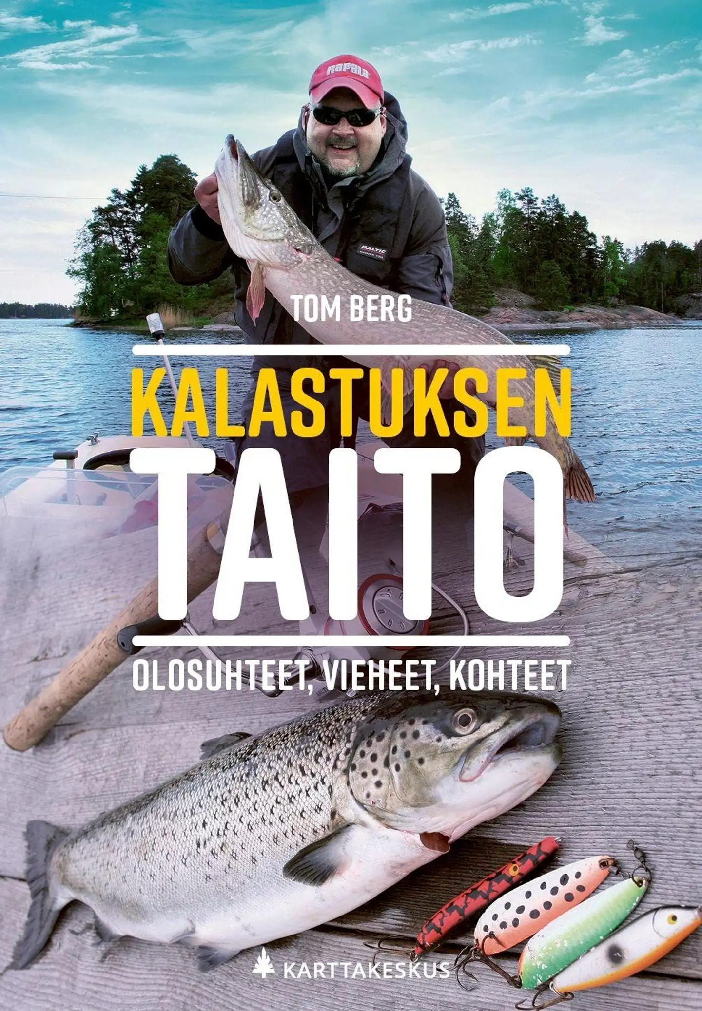 Berg, Kalastuksen taito - Olosuhteet, vieheet, kohteet