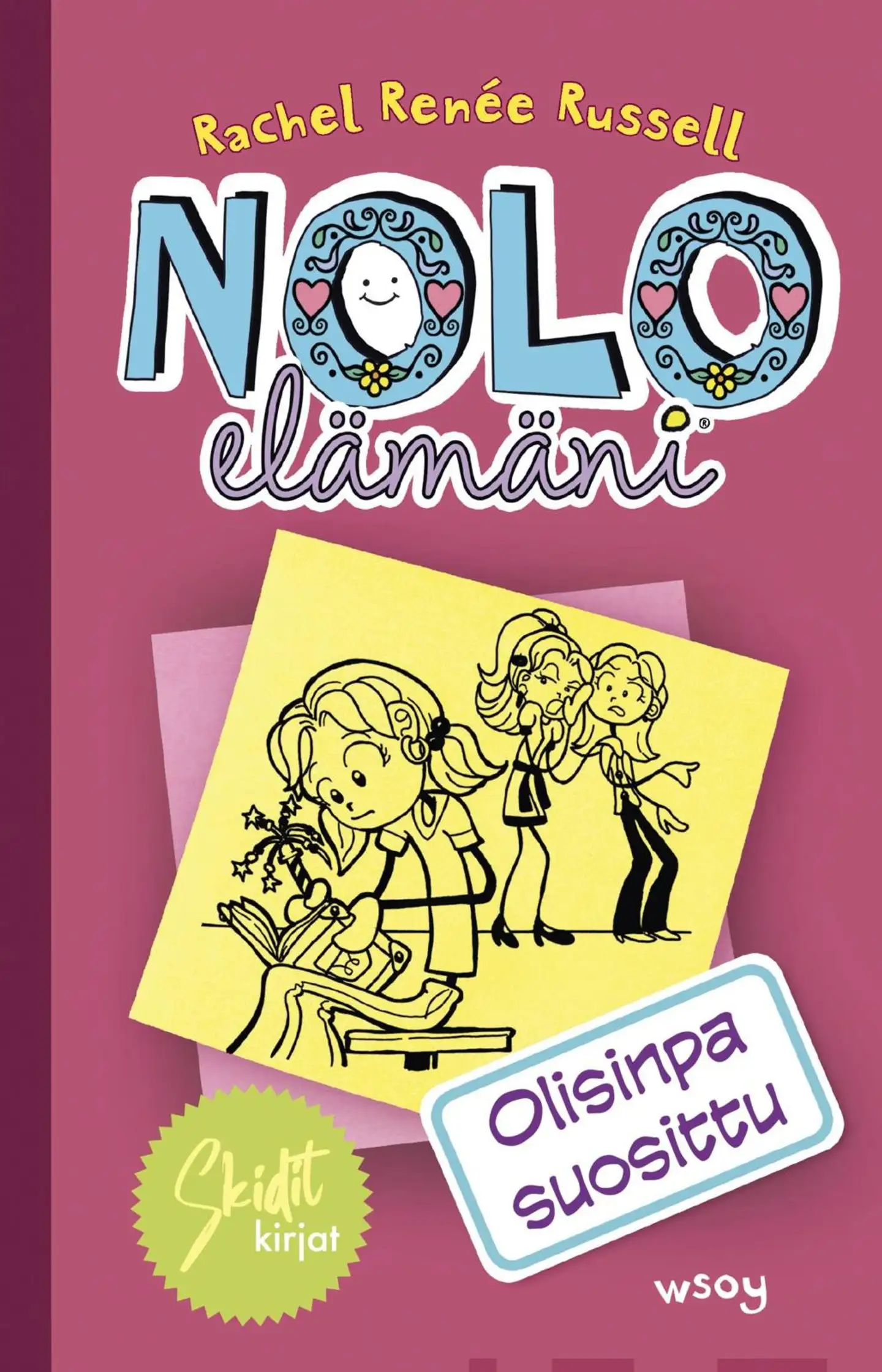 Russell, Nolo elämäni: Olisinpa suosittu