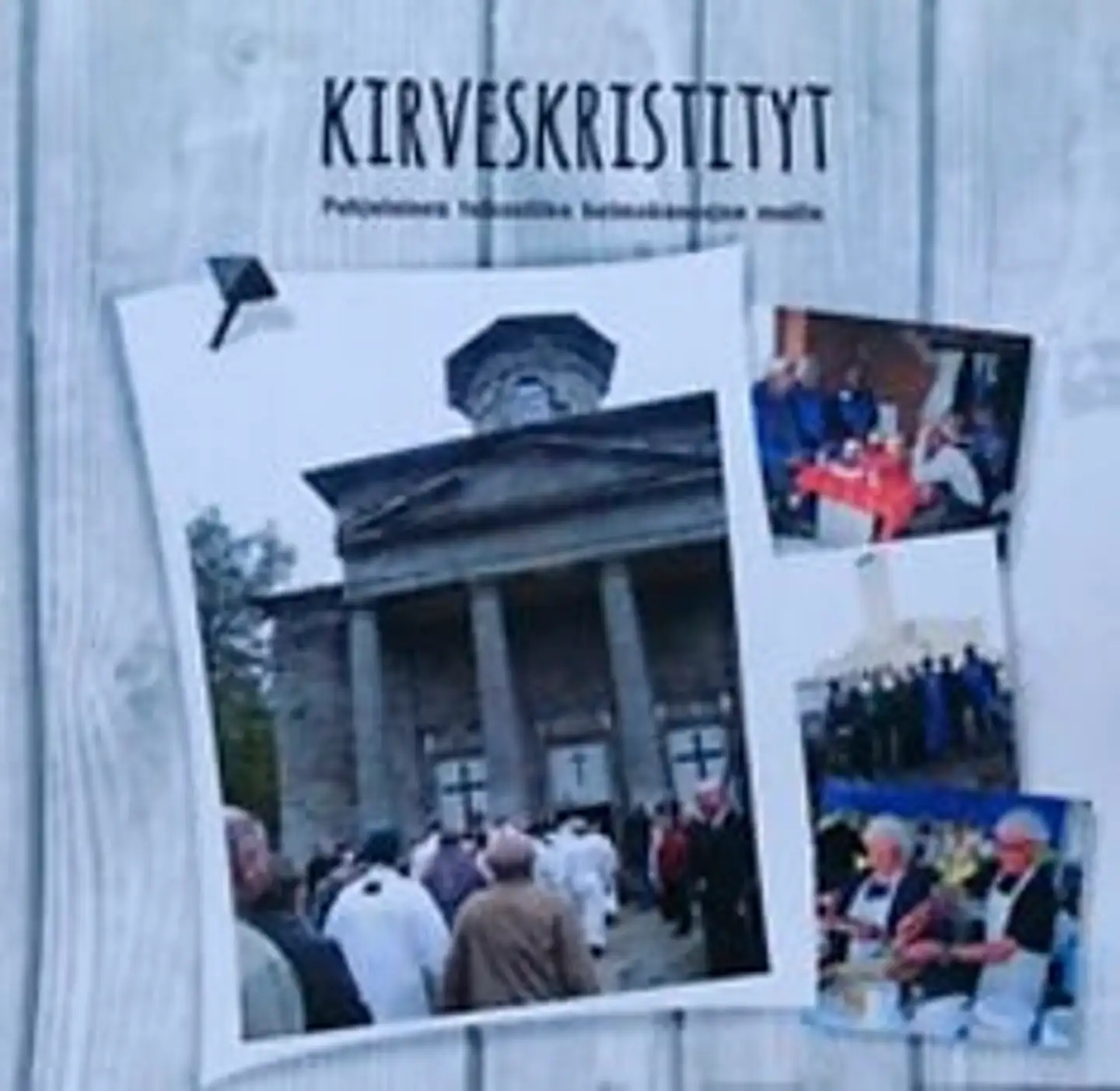 Karhumäki, Kirveskristityt