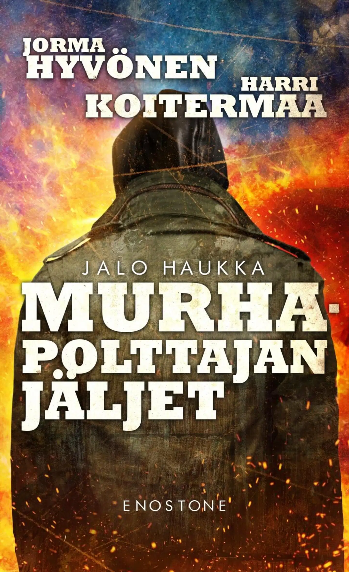 Hyvönen, Murhapolttajan jäljet - Poliisiromaani
