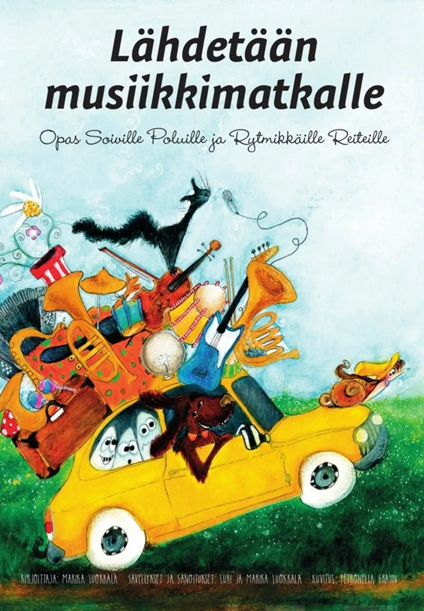 Luokkala, Lähdetään musiikkimatkalle (+cd) - Opas soiville poluille ja rytmikkäille reiteille