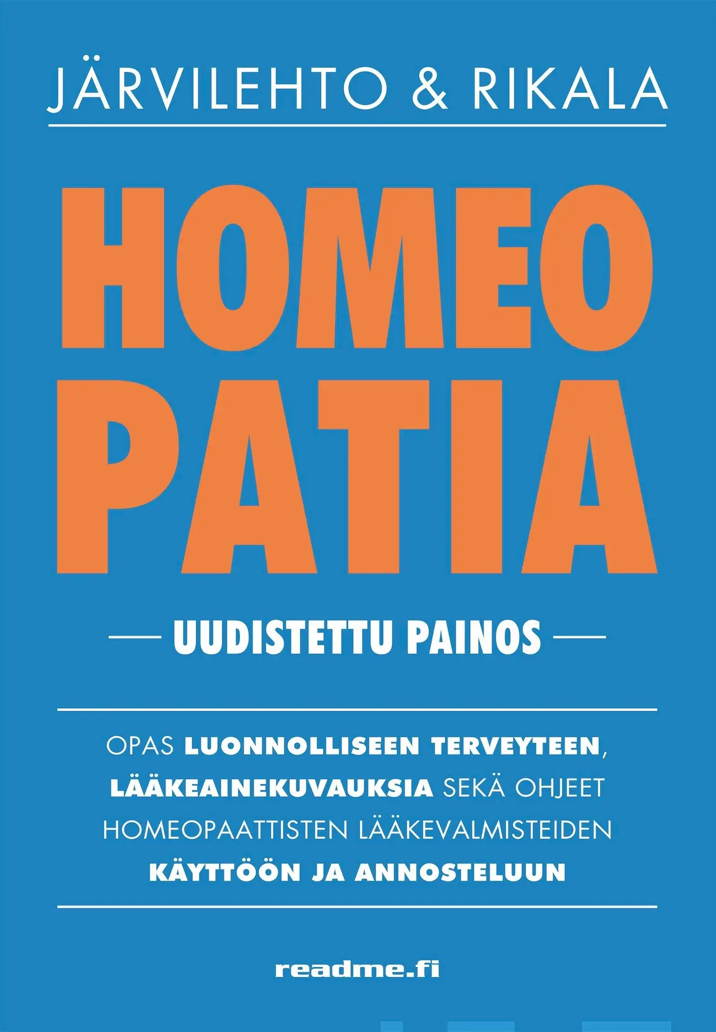 Järvilehto, Homeopatia - opas luonnolliseen terveyteen