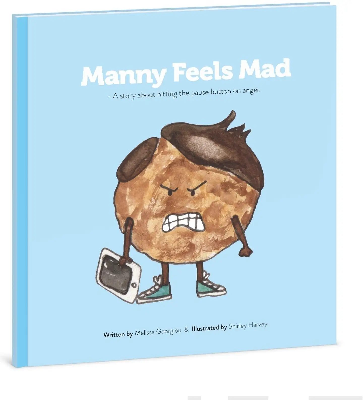 Georgiou, Manny Feels Mad - A story about hitting the pause button on anger