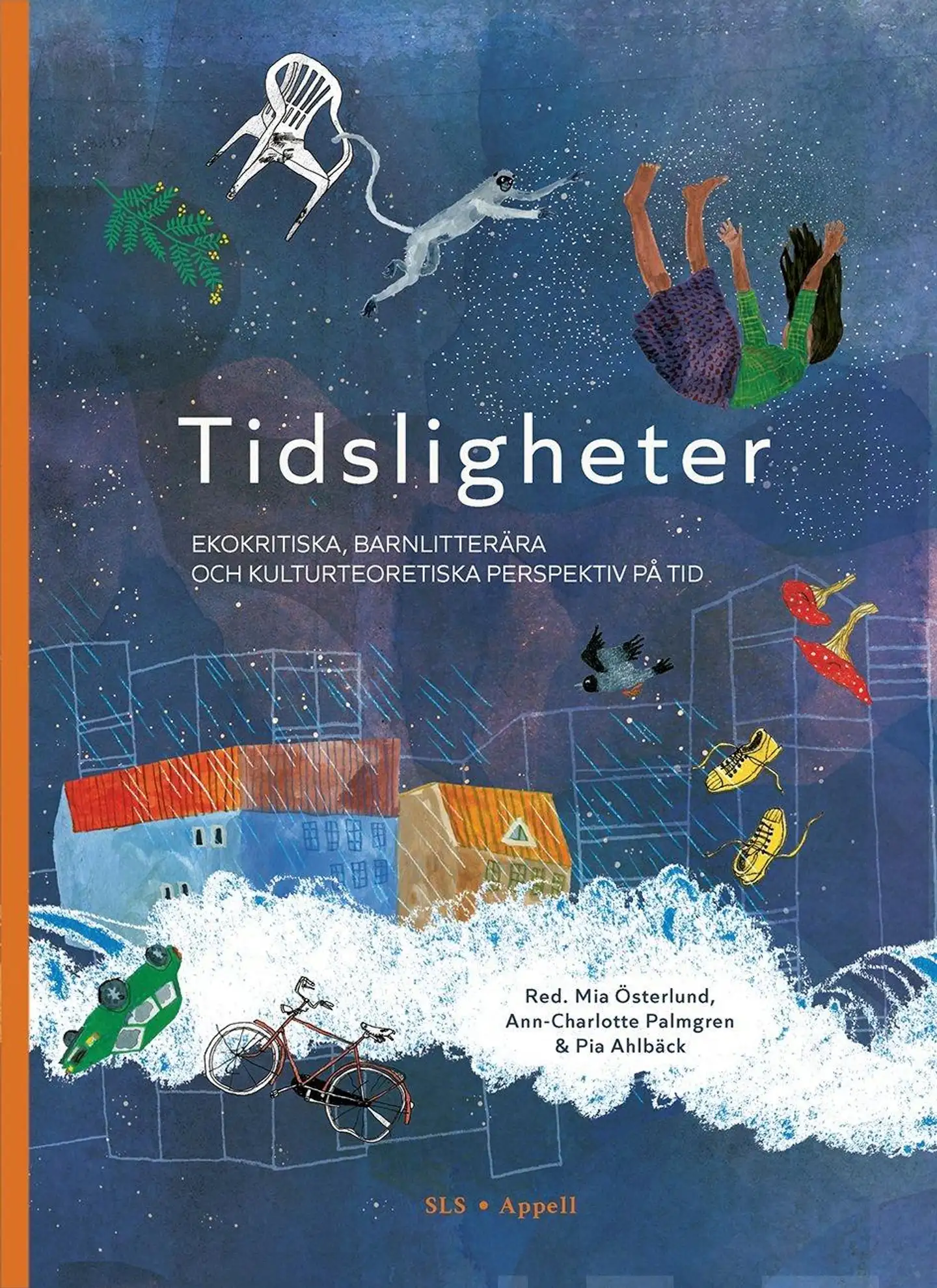Tidsligheter - Ekokritiska, barnlitterära och kulturteoretiska perspektiv på tid