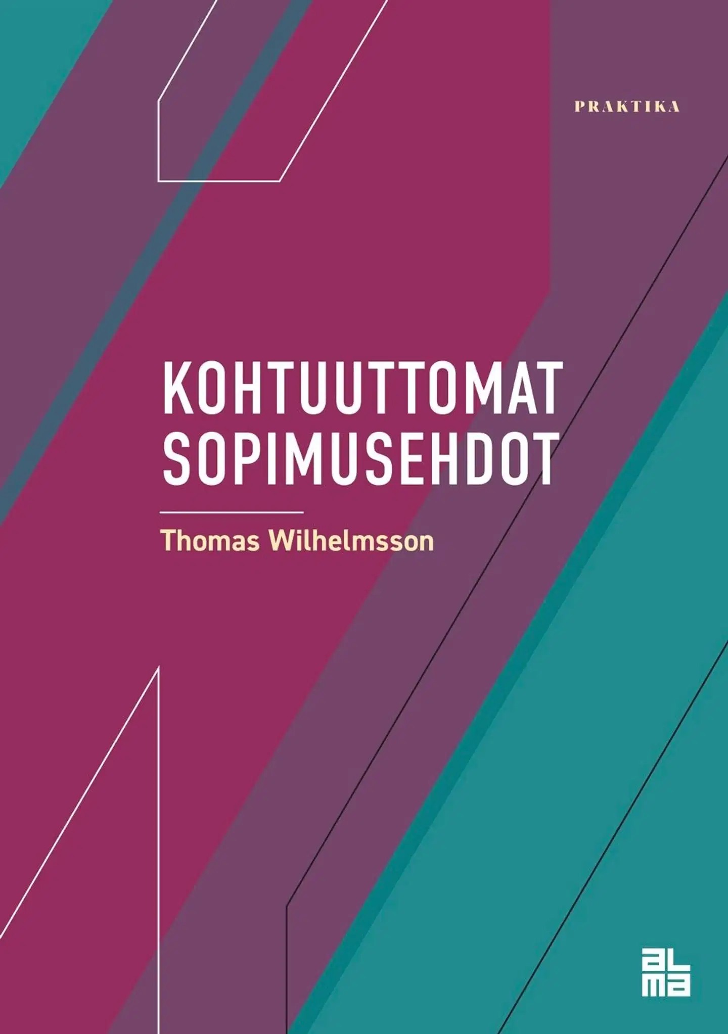 Wilhelmsson, Kohtuuttomat sopimusehdot