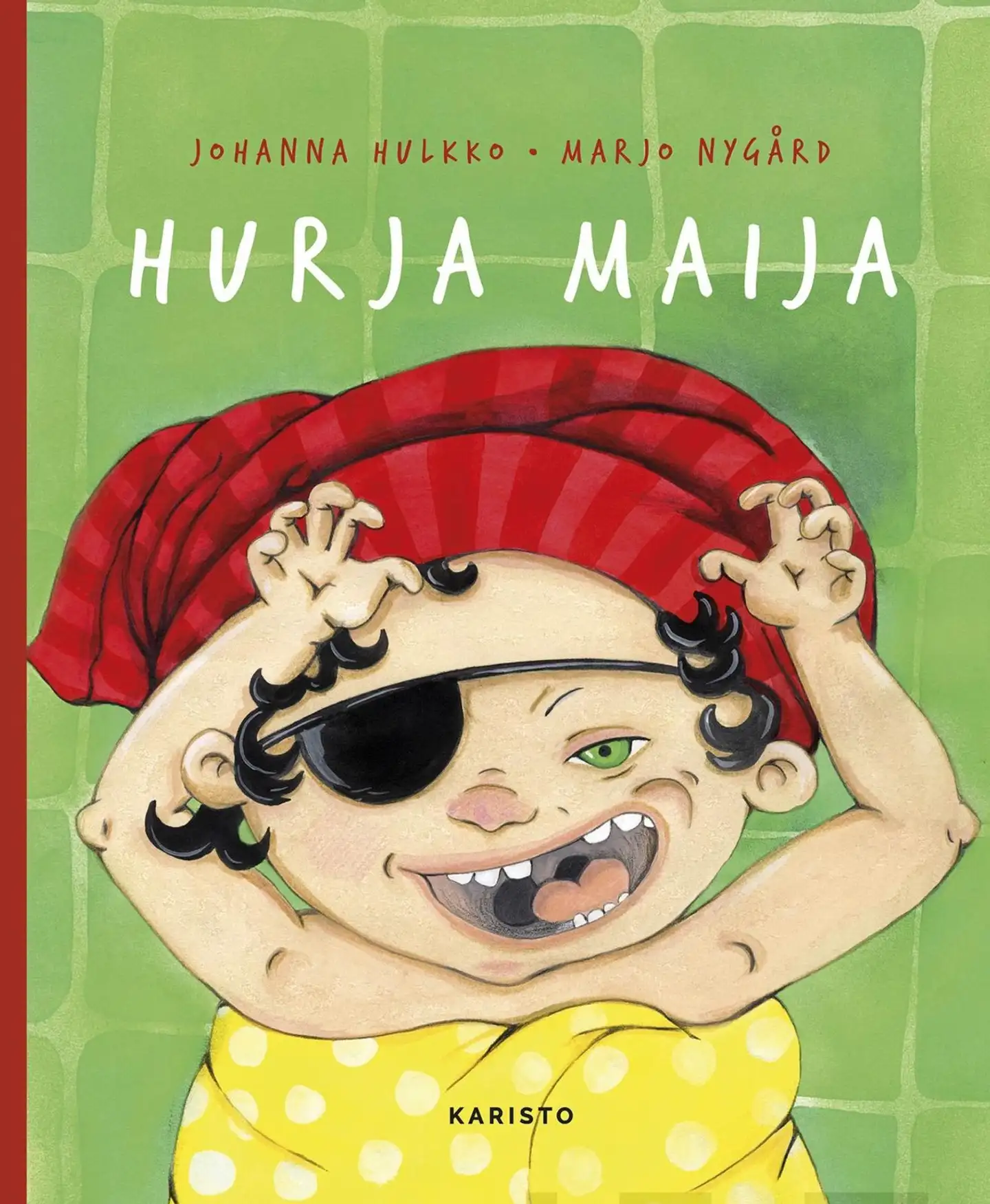 Hulkko, Hurja Maija