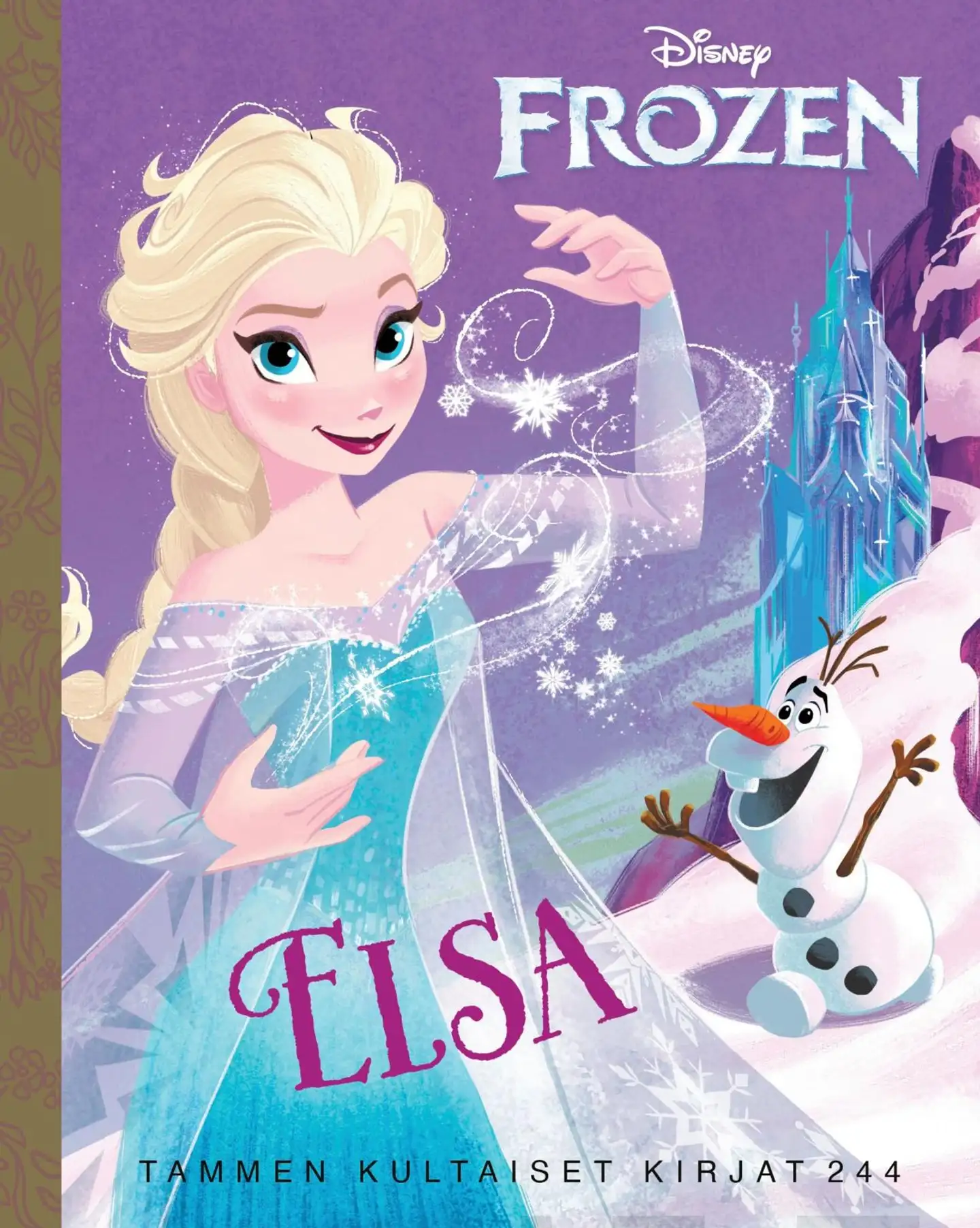 Disney, Frozen. Elsa. TKK 244 - Tammen kultaiset kirjat 244