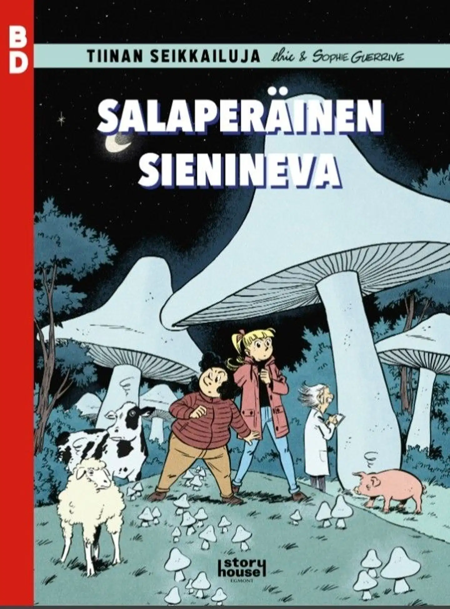 Guerrive, Tiinan seikkailuja: Salaperäinen Sienineva - BD 49