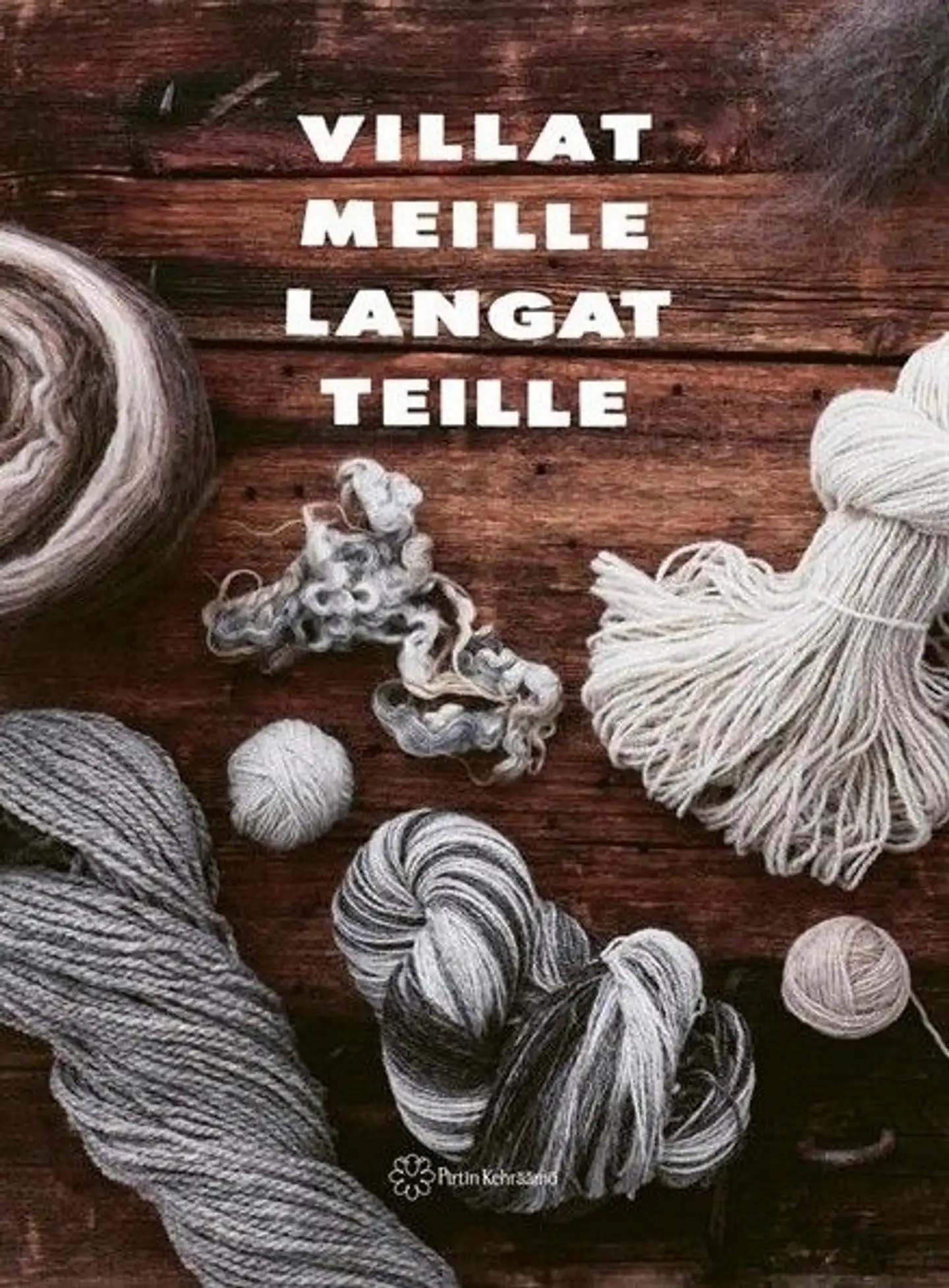 Villat meille, langat teille