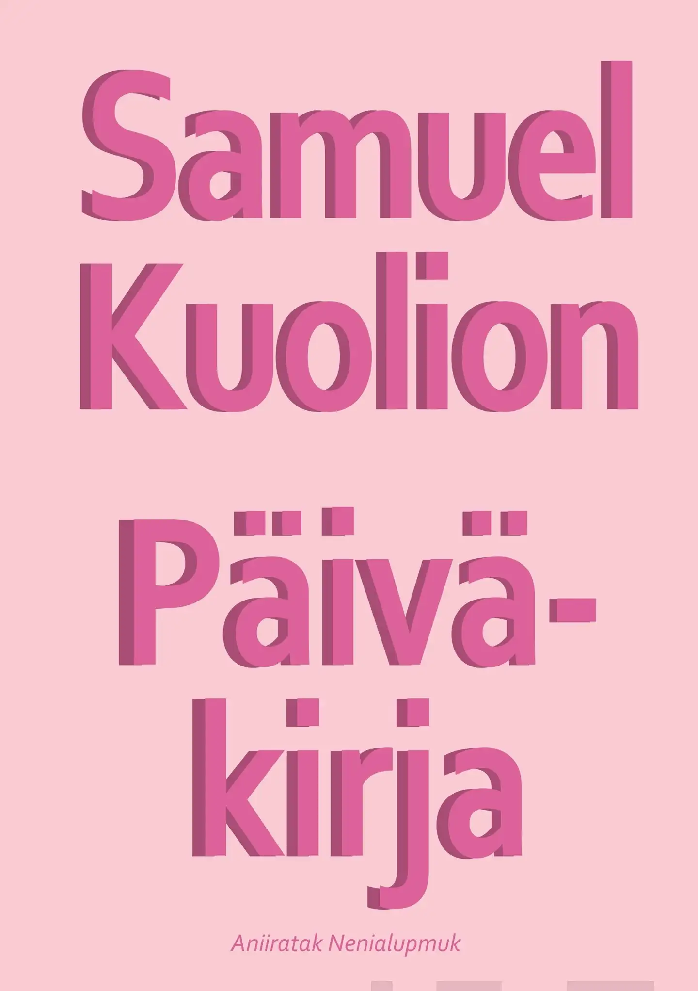 Nenialupmuk, Samuel Kuolion Päiväkirja