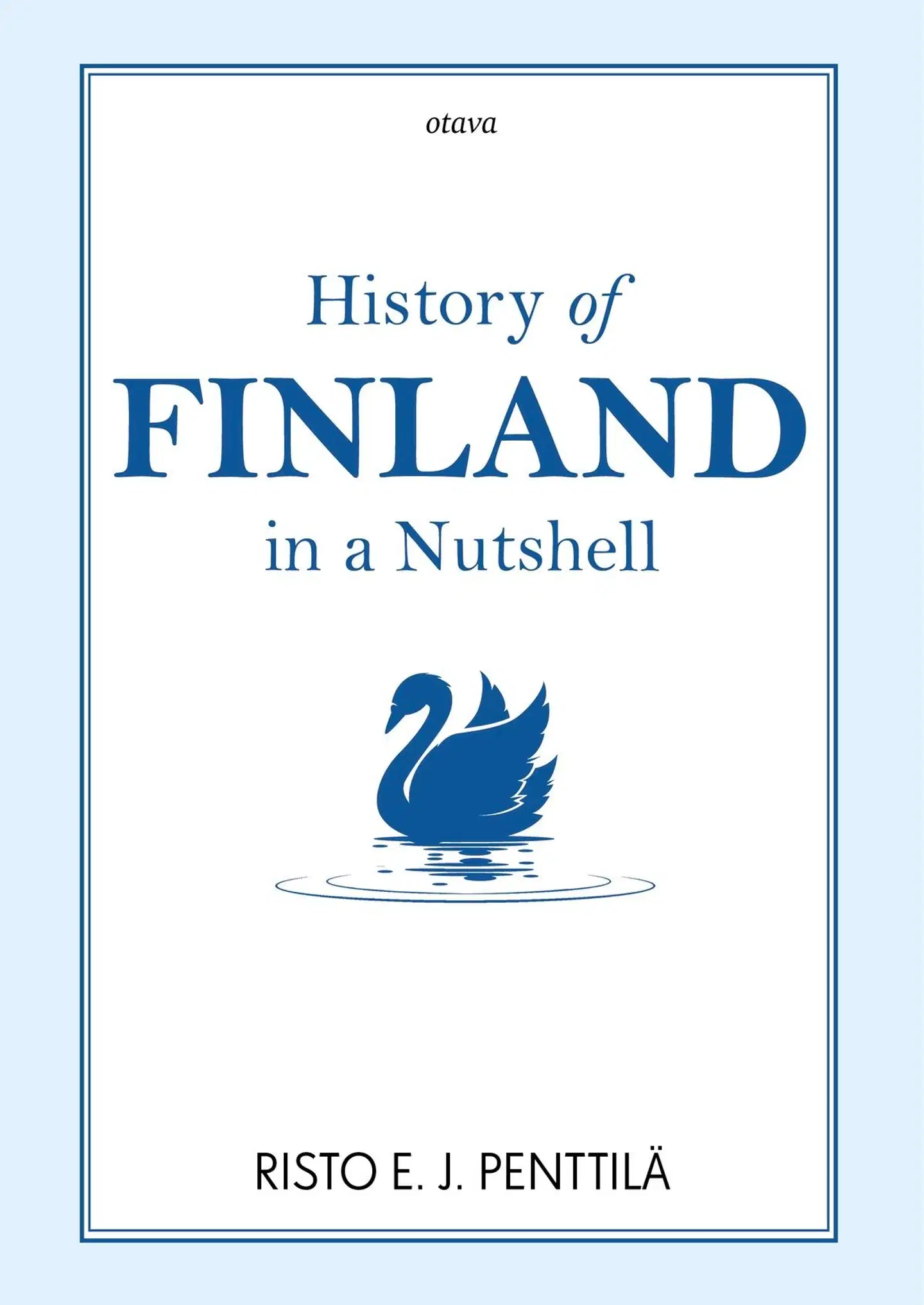 Penttilä, History of Finland in a Nutshell